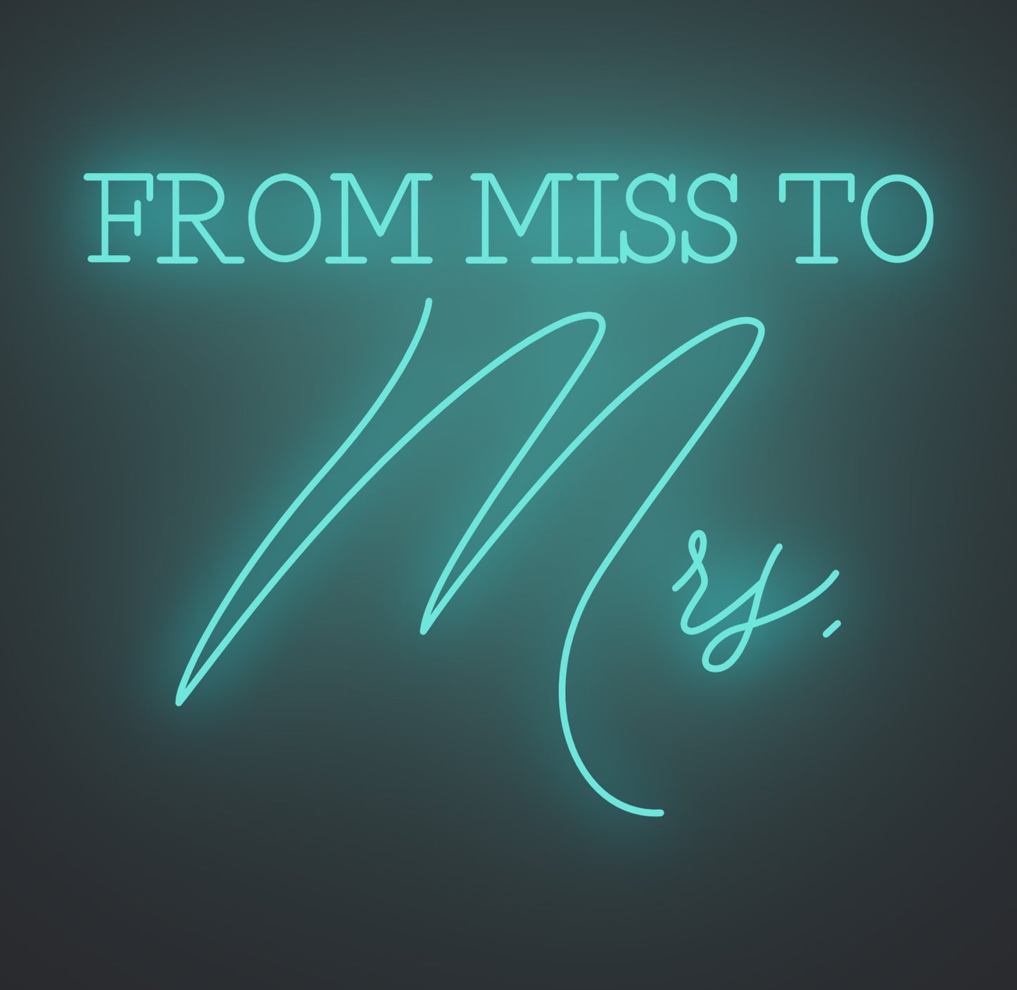 From Miss to Mrs