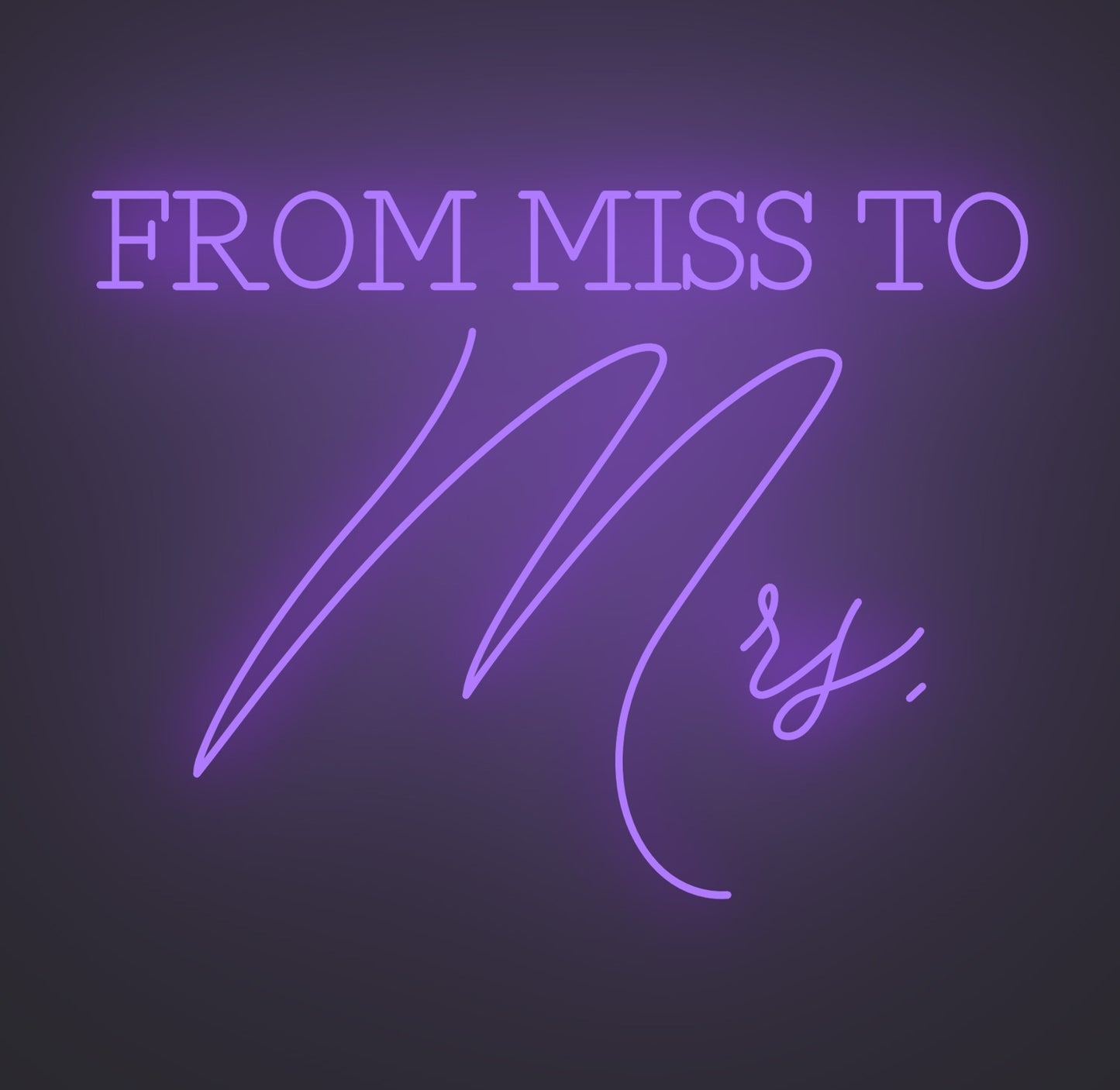 From Miss to Mrs