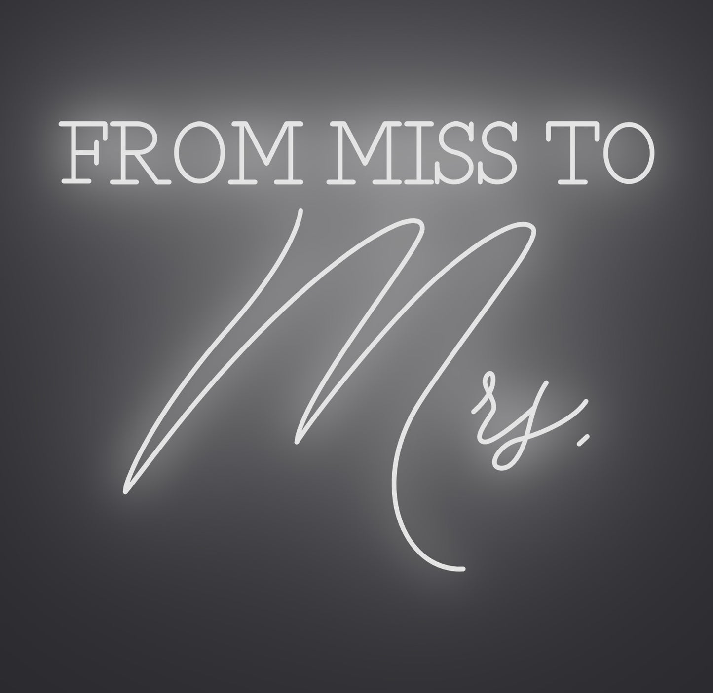 From Miss to Mrs
