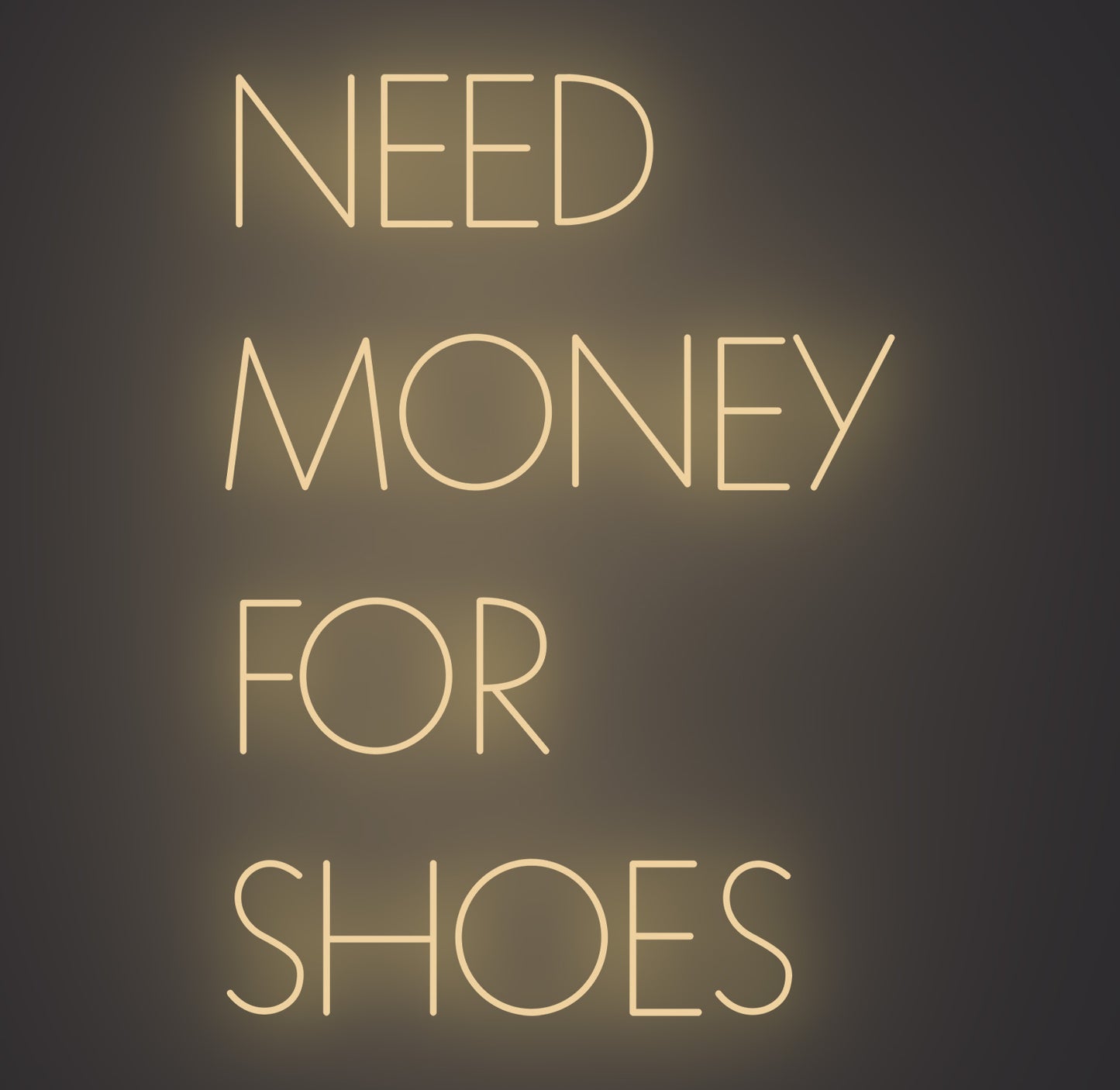 Need Money for Shoes