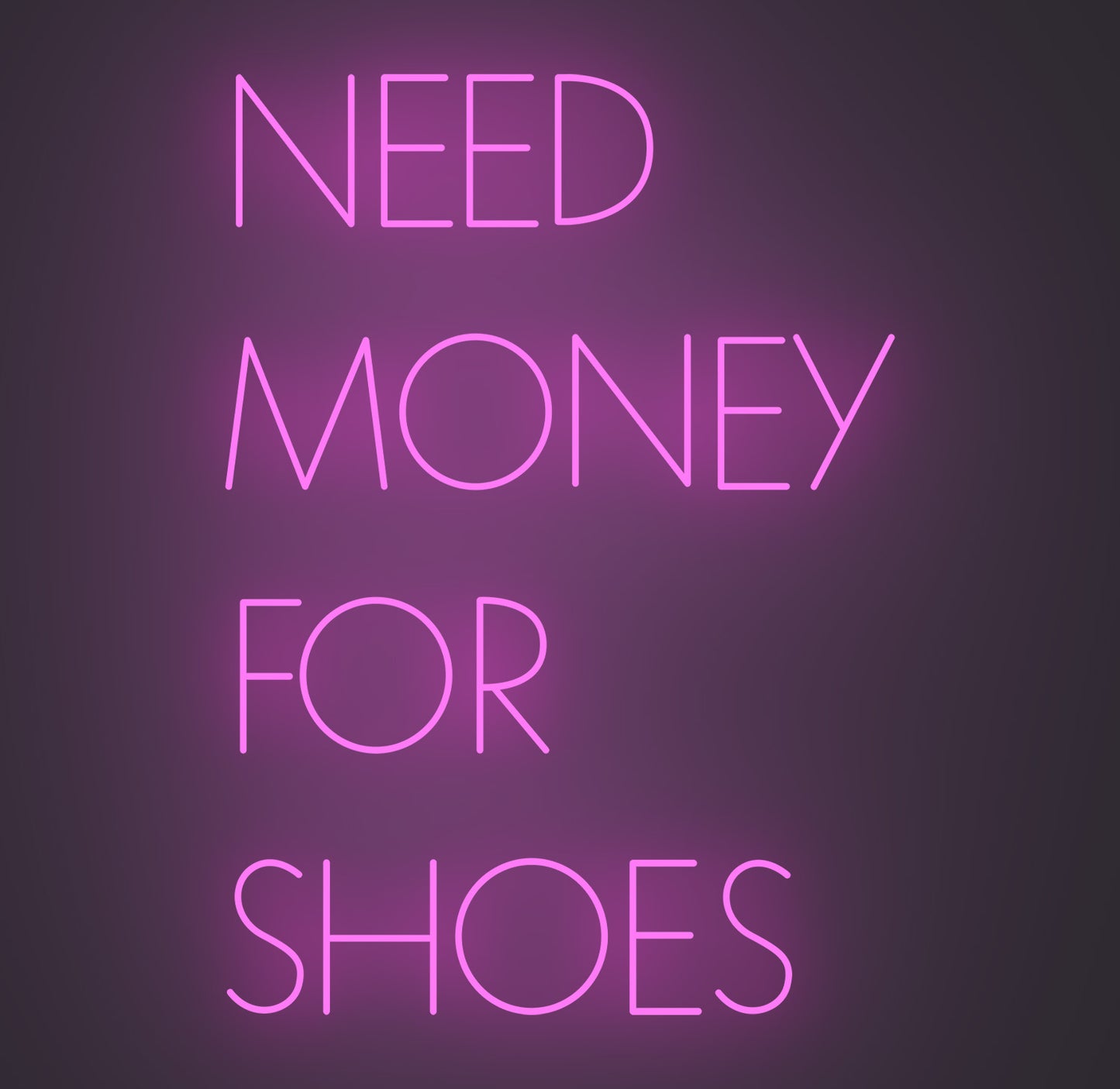 Need Money for Shoes