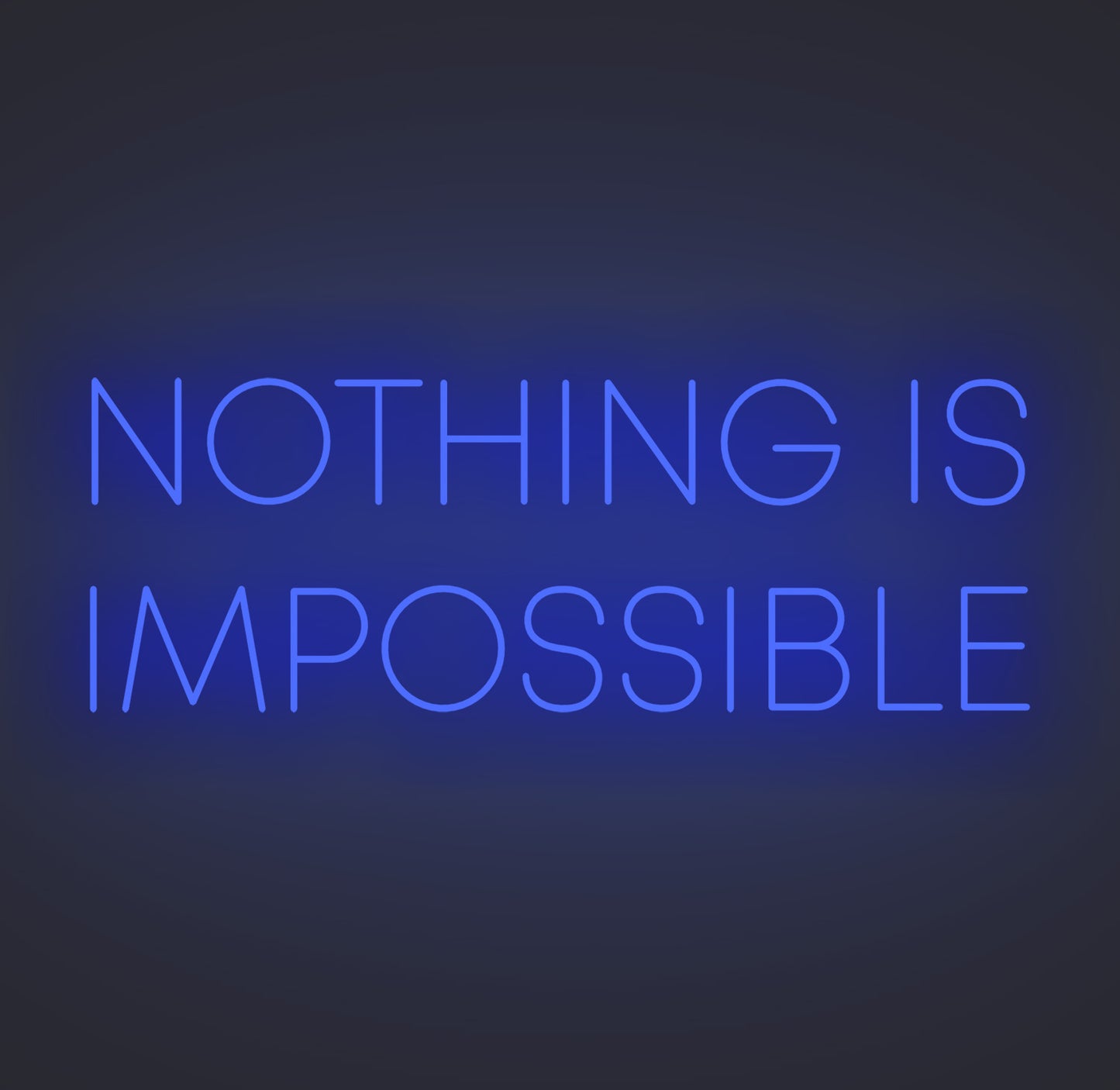 Nothing Is Impossible