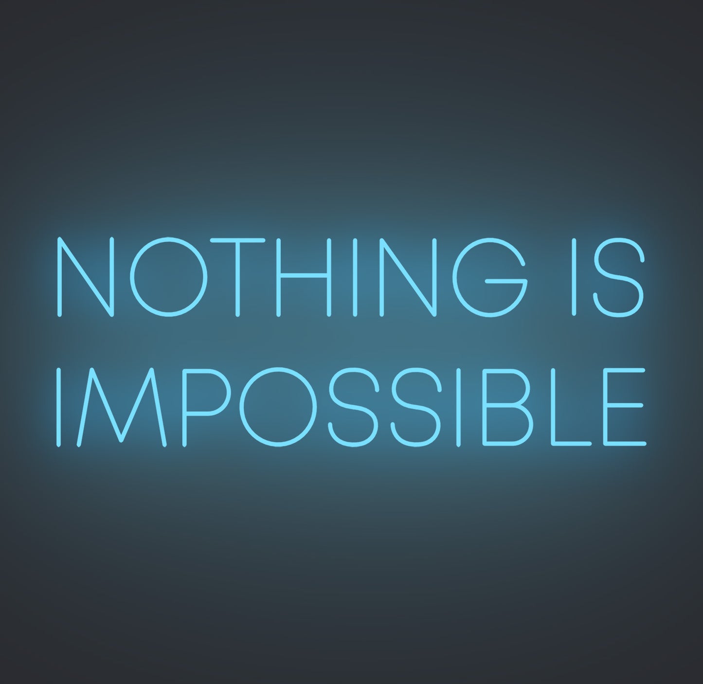 Nothing Is Impossible