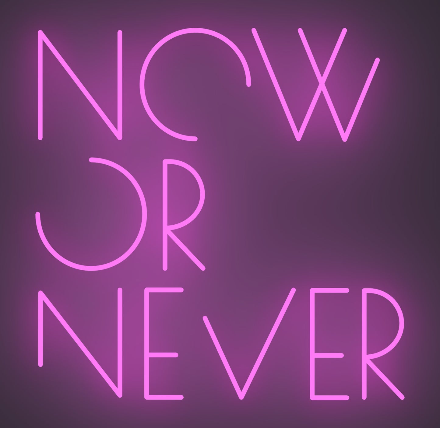 Now or Never
