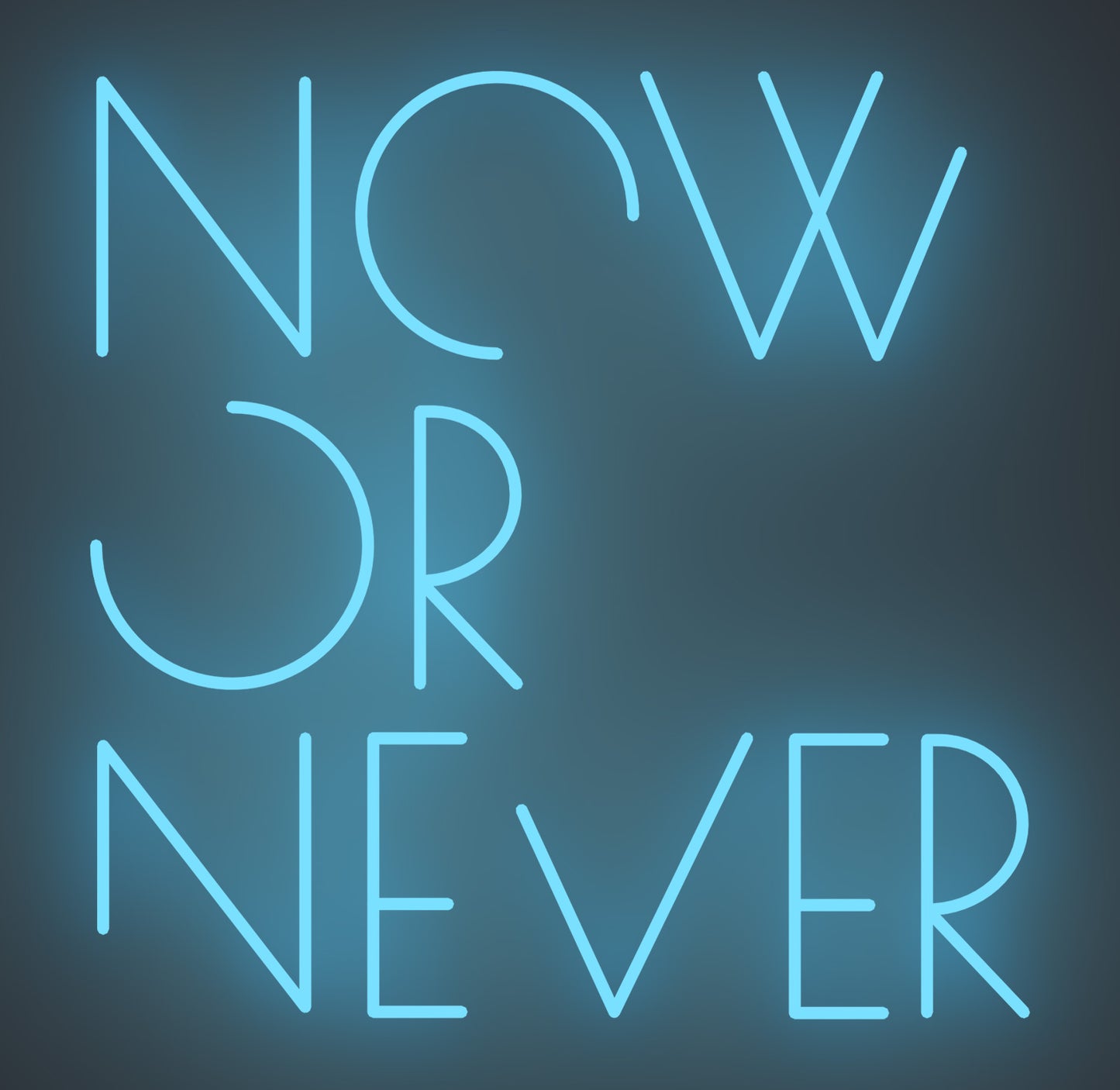 Now or Never