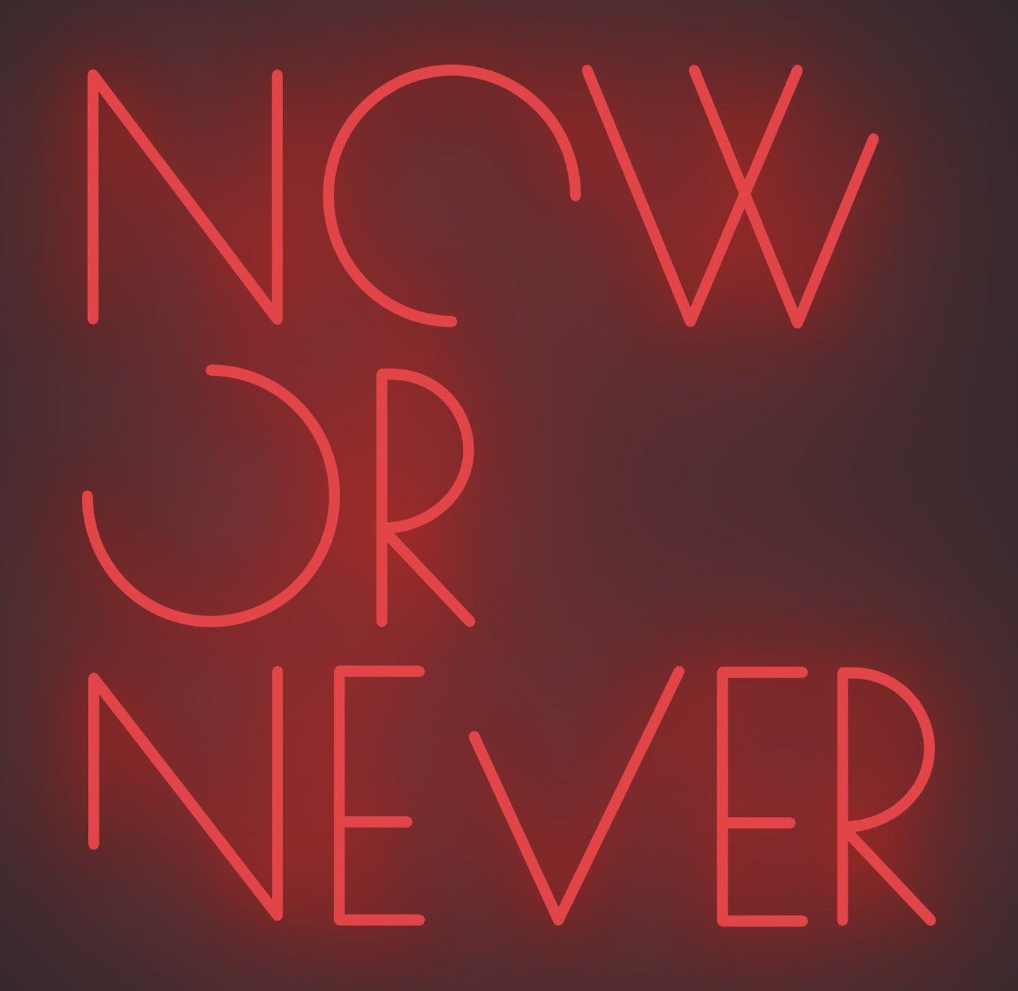 Now or Never