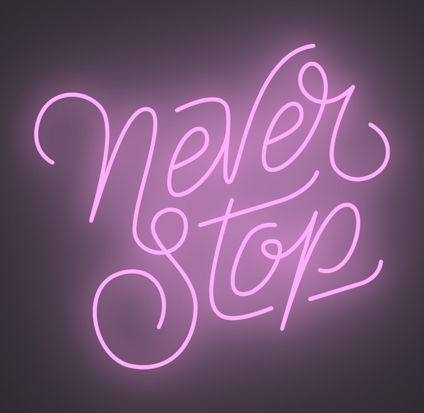 Never Stop