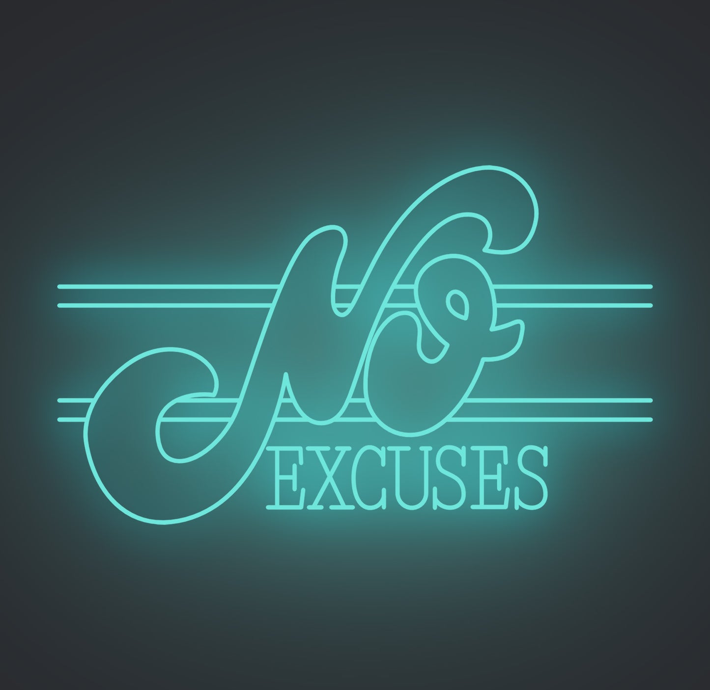 No Excuses