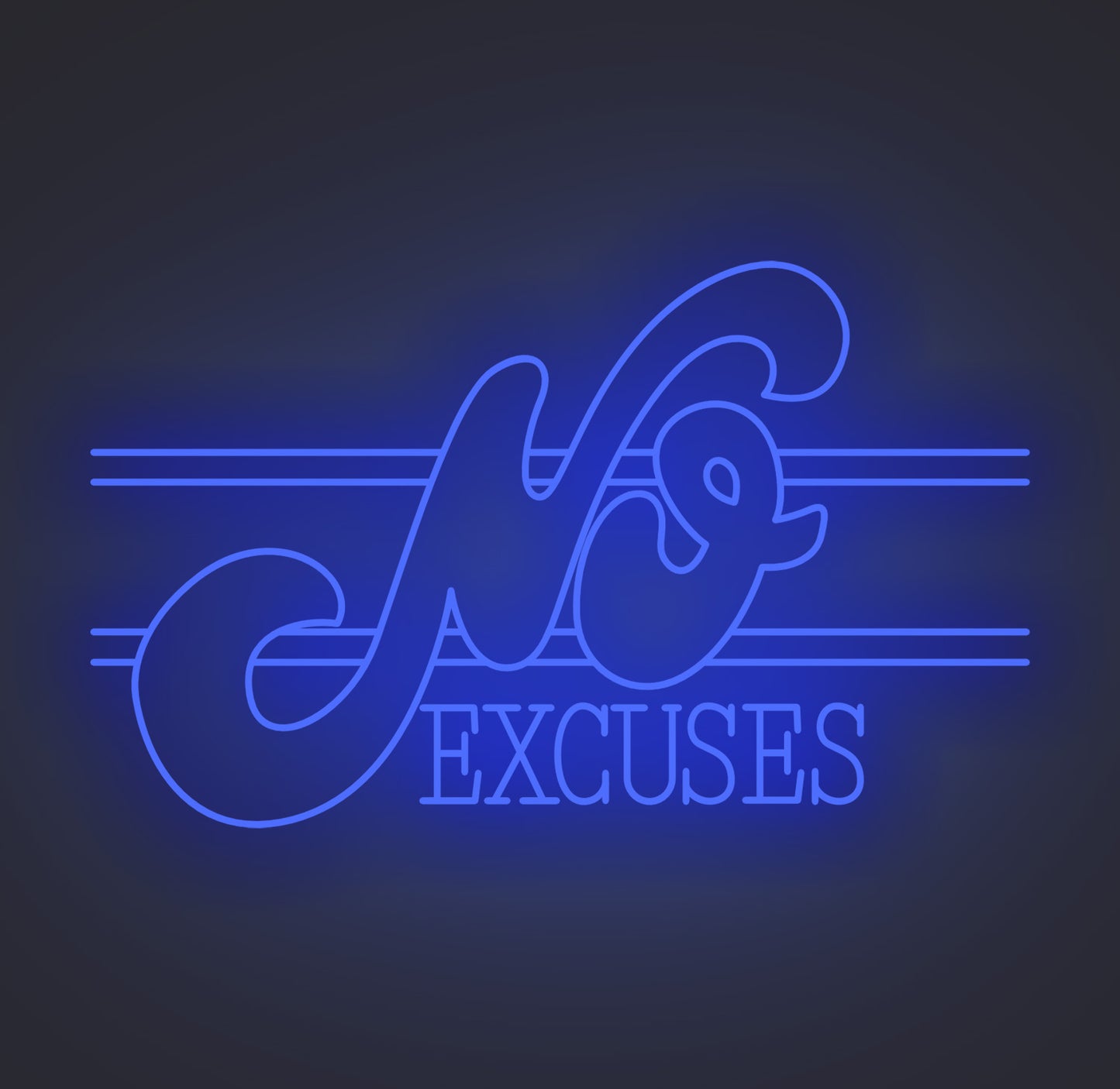 No Excuses