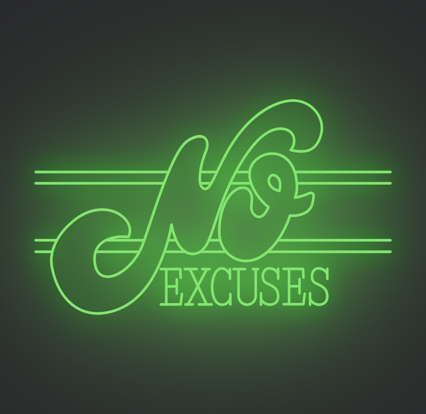 No Excuses