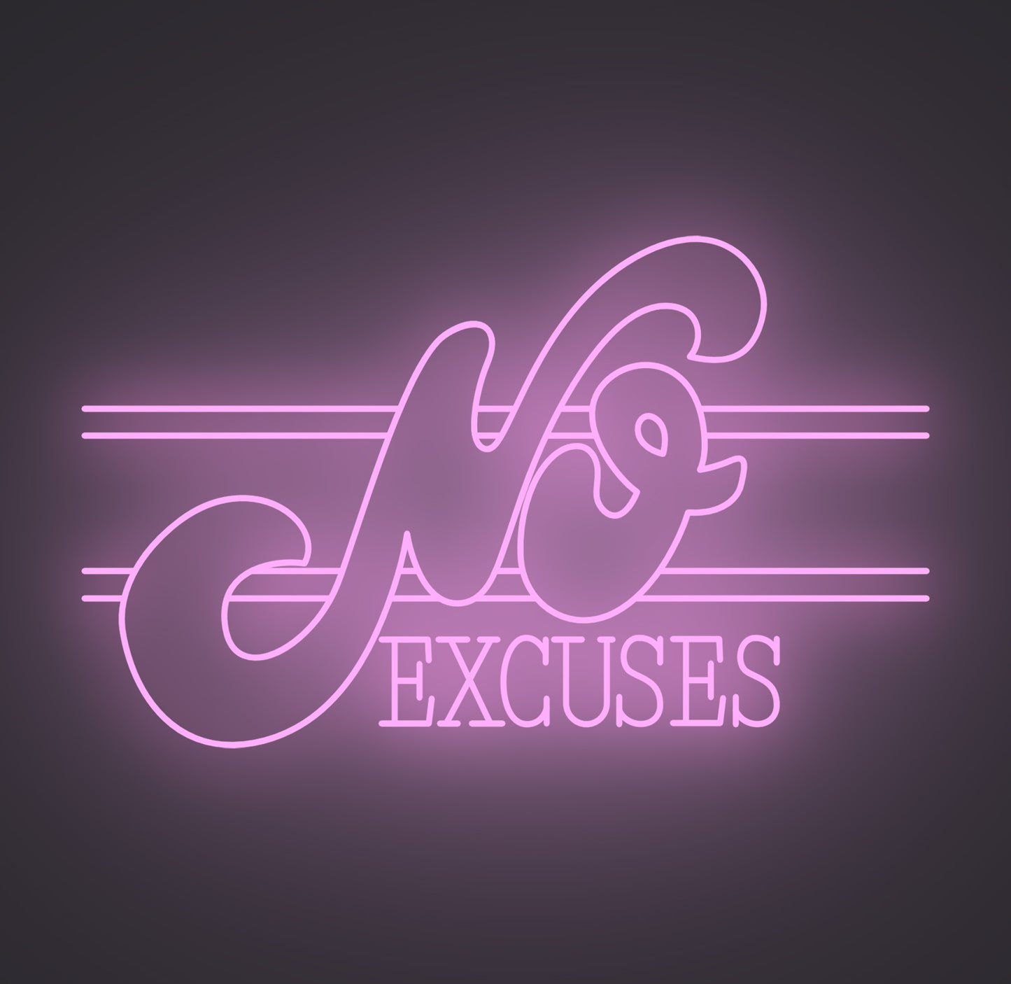 No Excuses