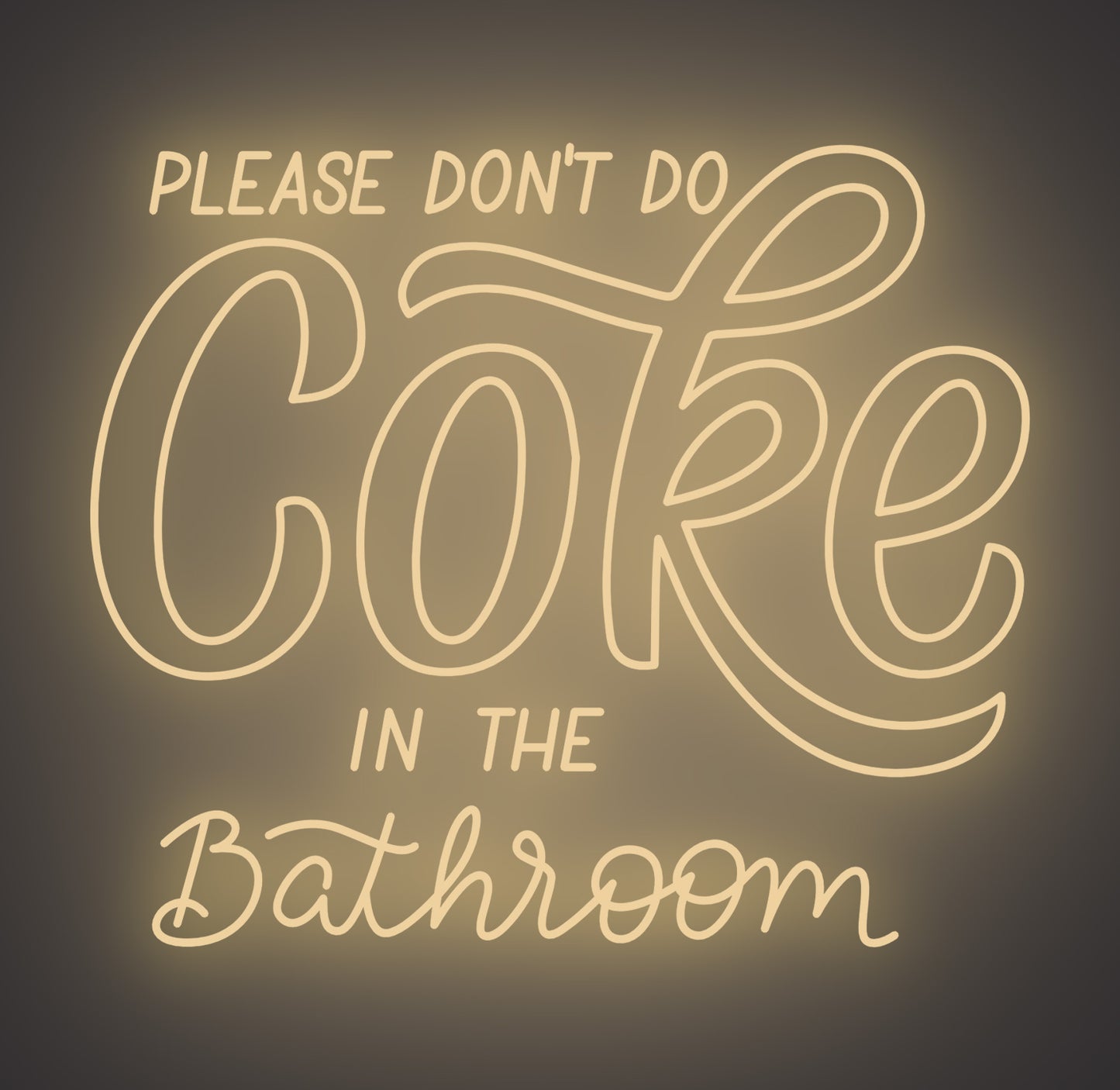 Please Don't Do Coke in the Bathroom 02
