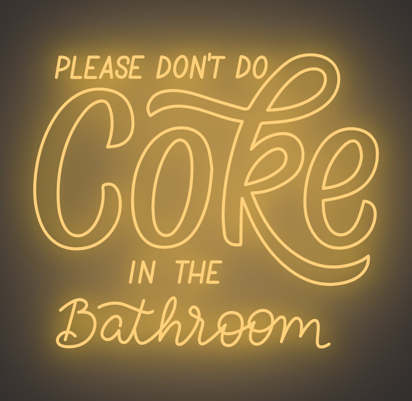 Please Don't Do Coke in the Bathroom 02