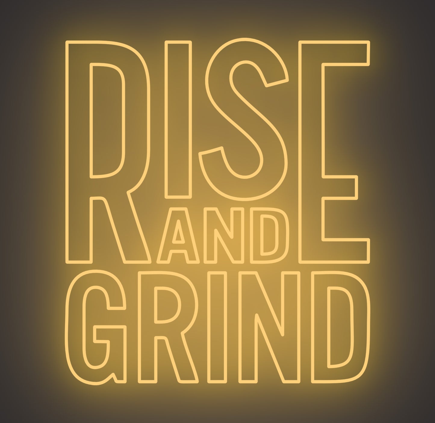 Rise and Grind