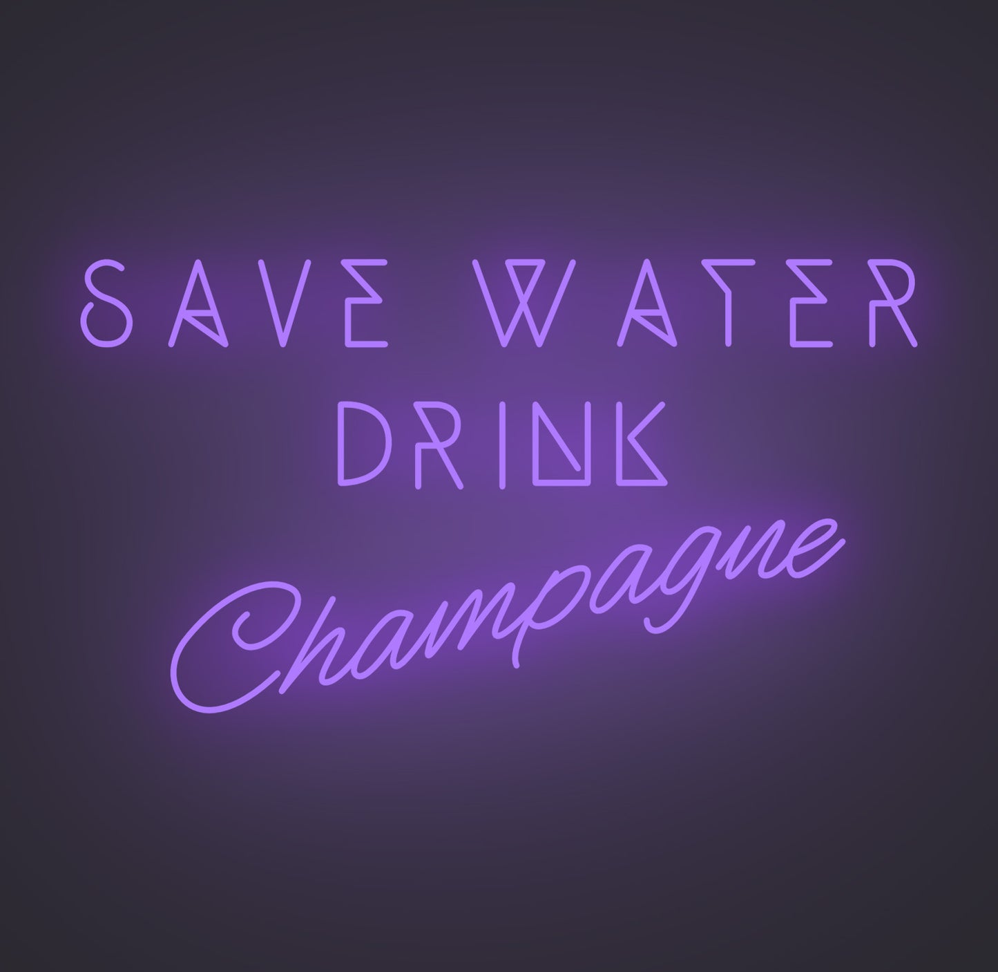 Save Water Drink Champagne