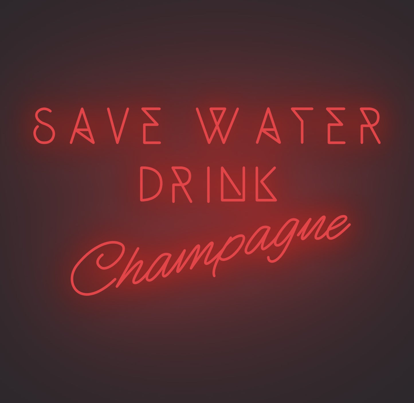 Save Water Drink Champagne
