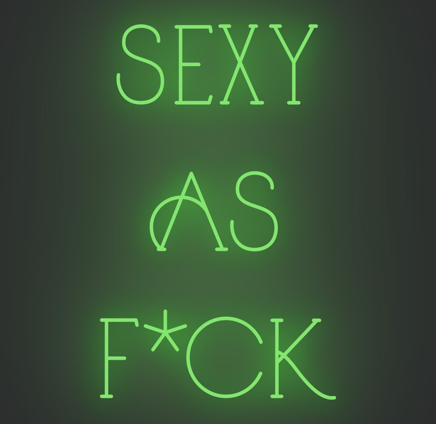 Sexy as Fuck