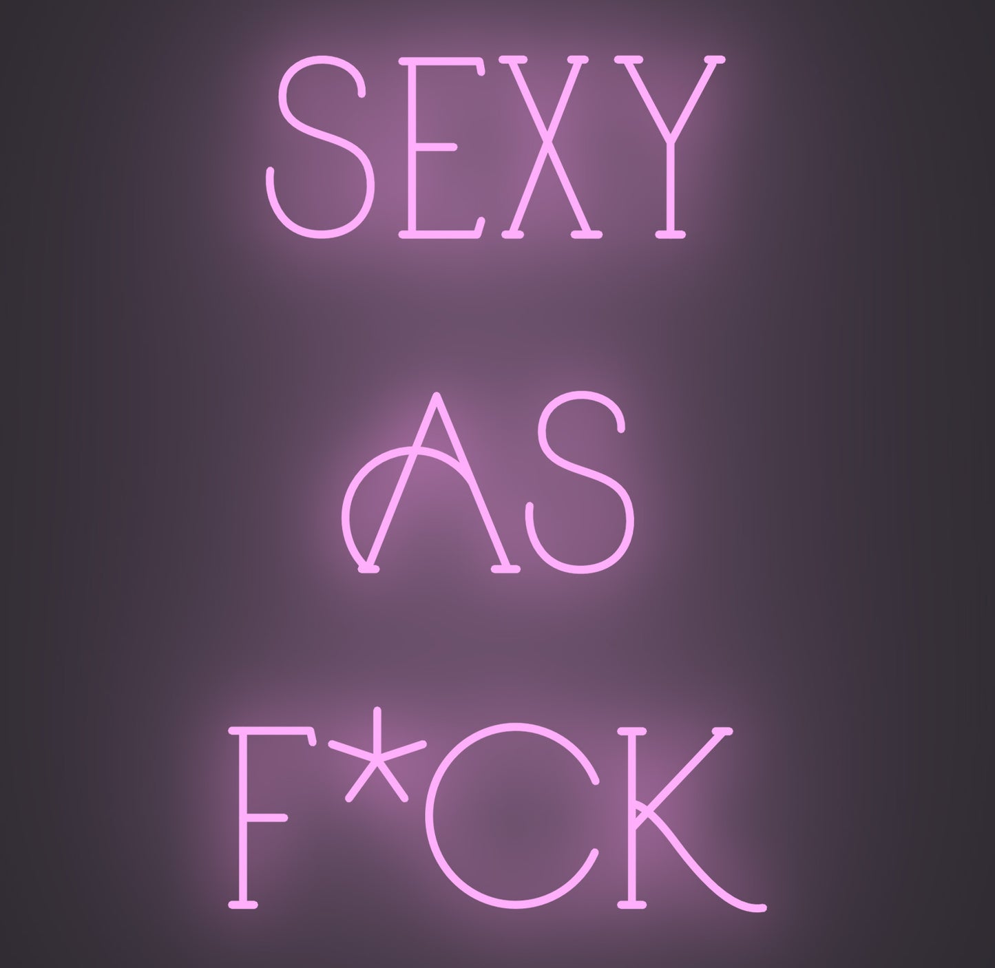 Sexy as Fuck