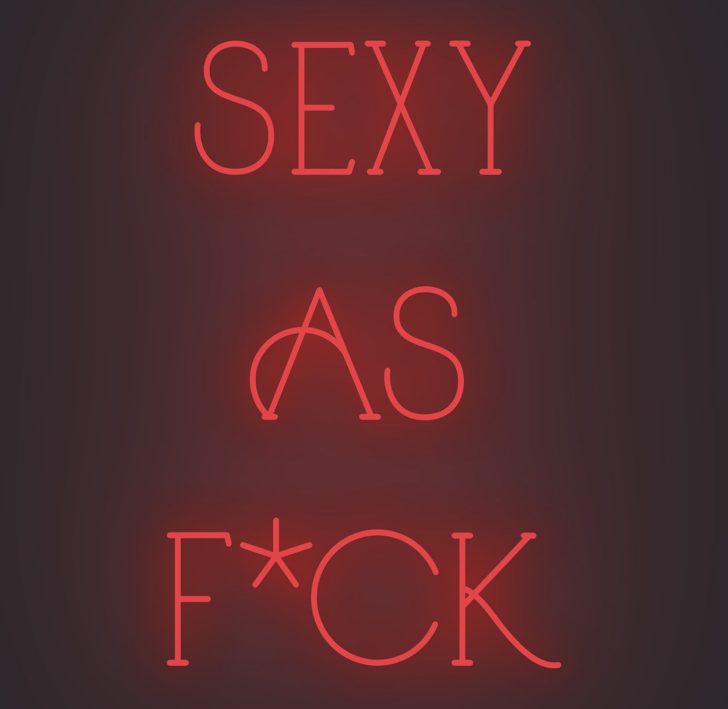 Sexy as Fuck