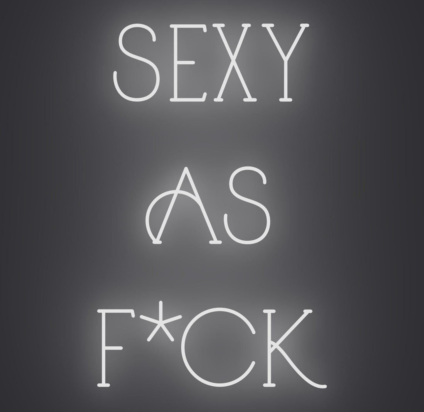 Sexy as Fuck