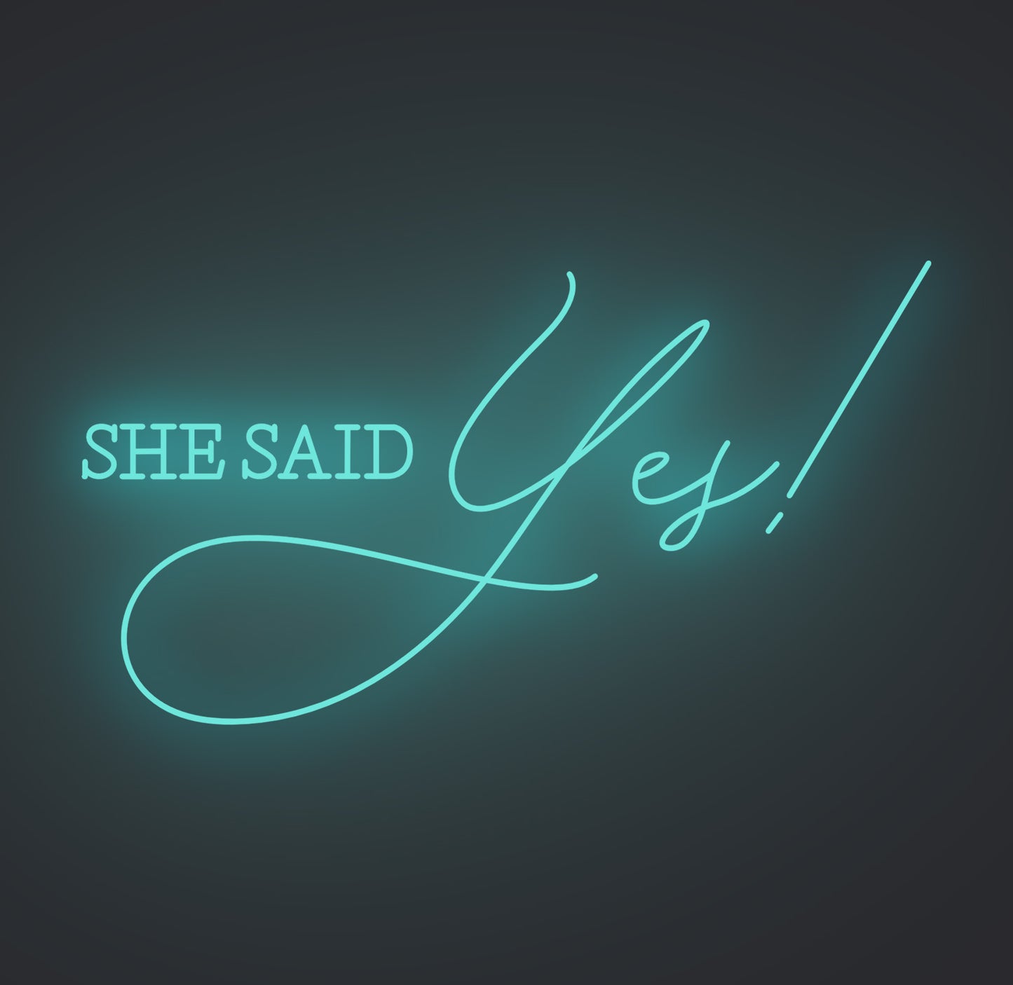 She Said Yes