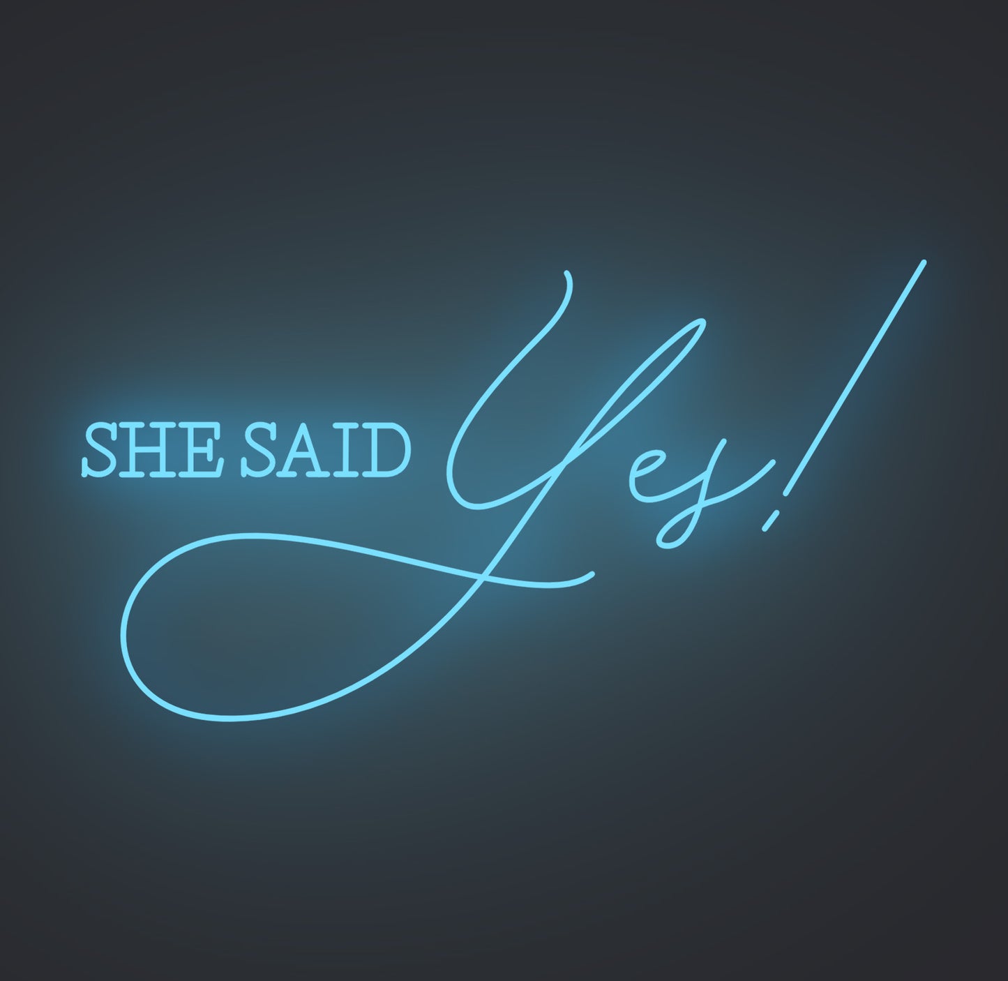She Said Yes