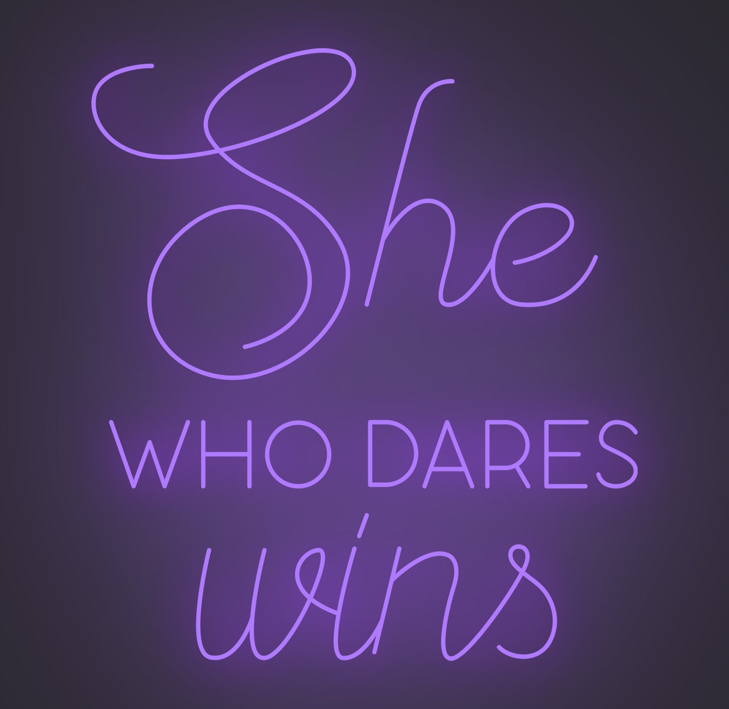 She Who Dares Wins
