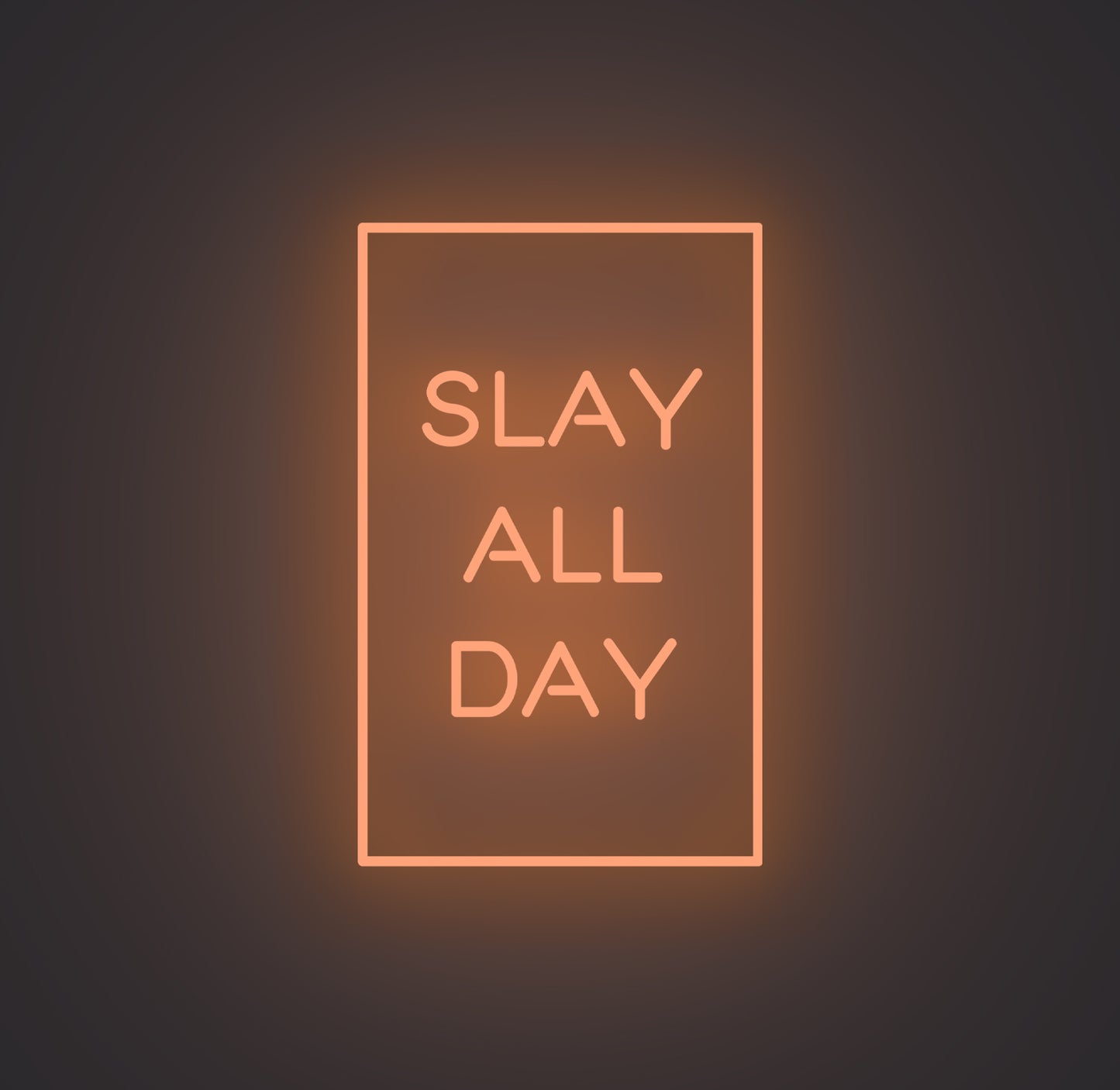 Slay All Day