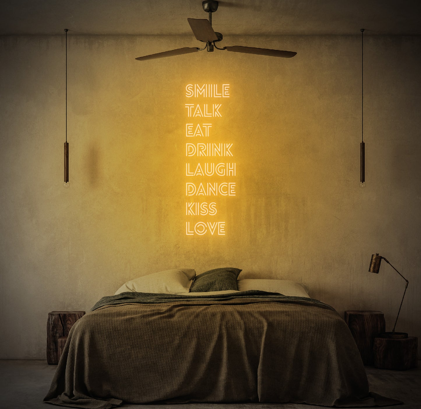 Smile Talk Eat Drink Laugh Dance Kiss Love