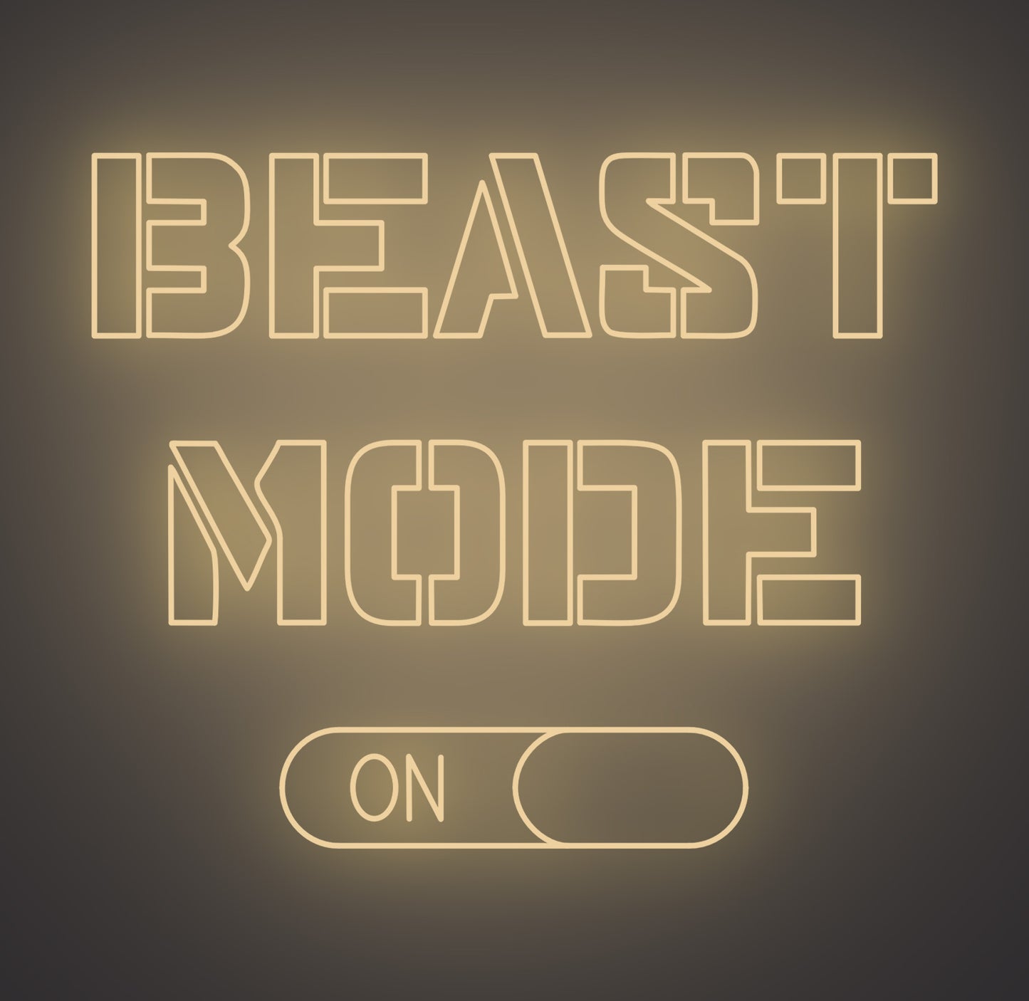 Beast Mode On