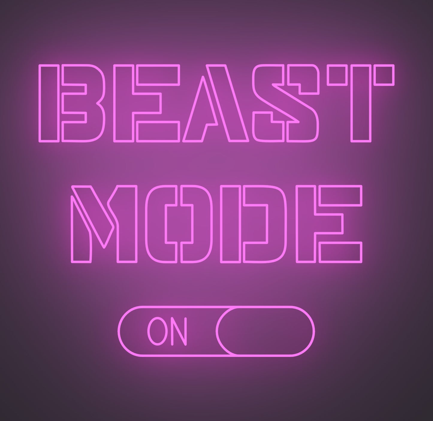 Beast Mode On