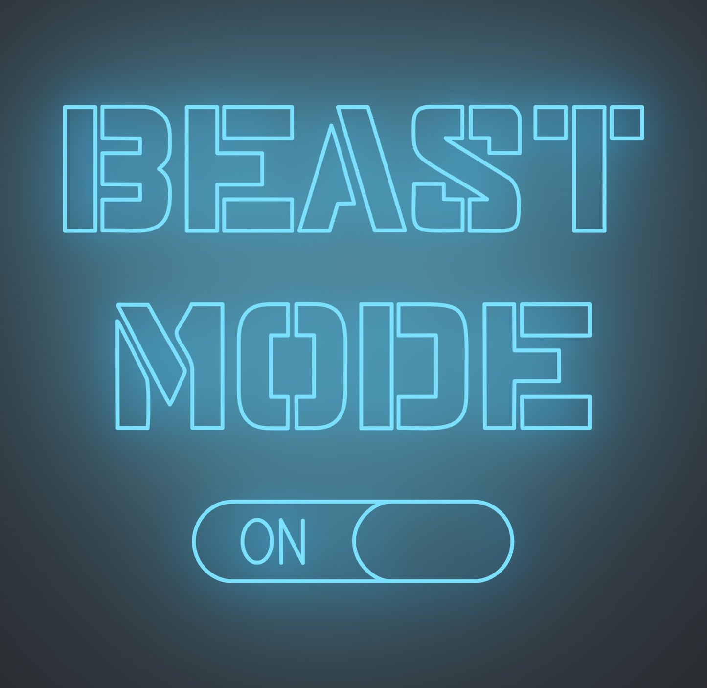 Beast Mode On