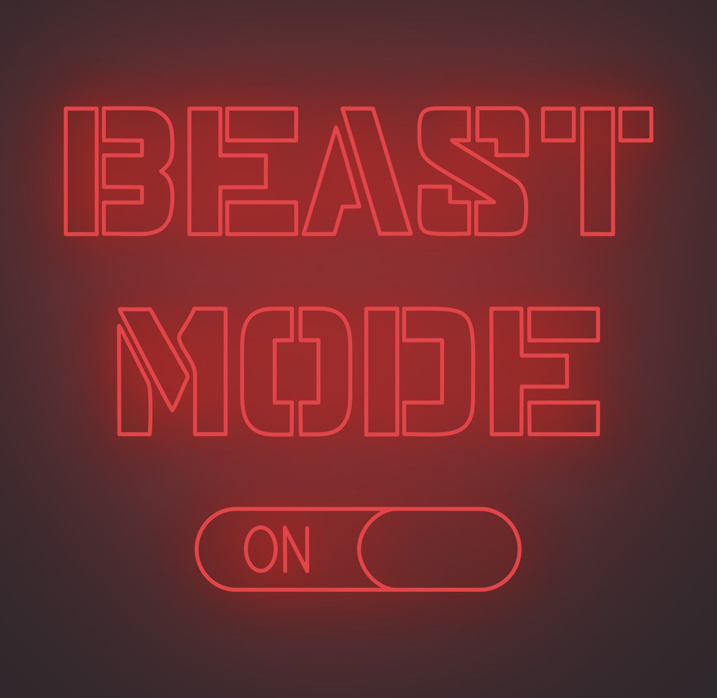 Beast Mode On