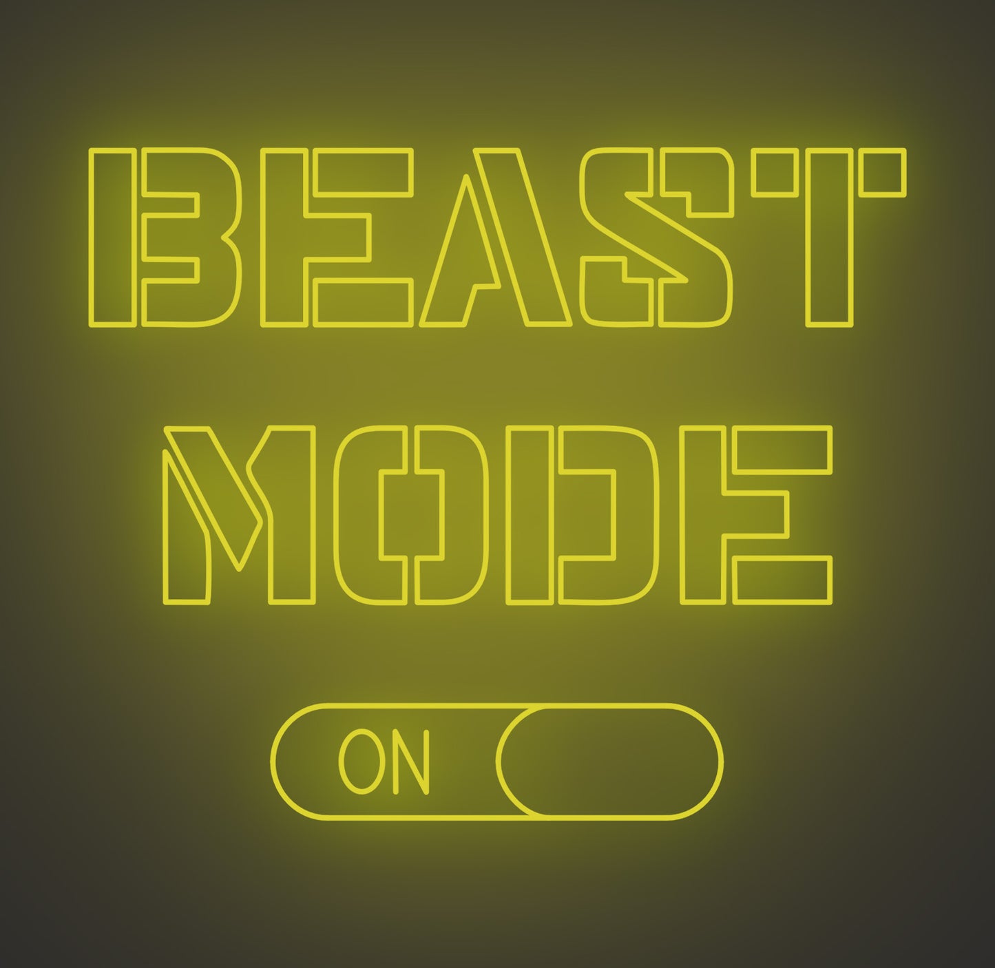 Beast Mode On