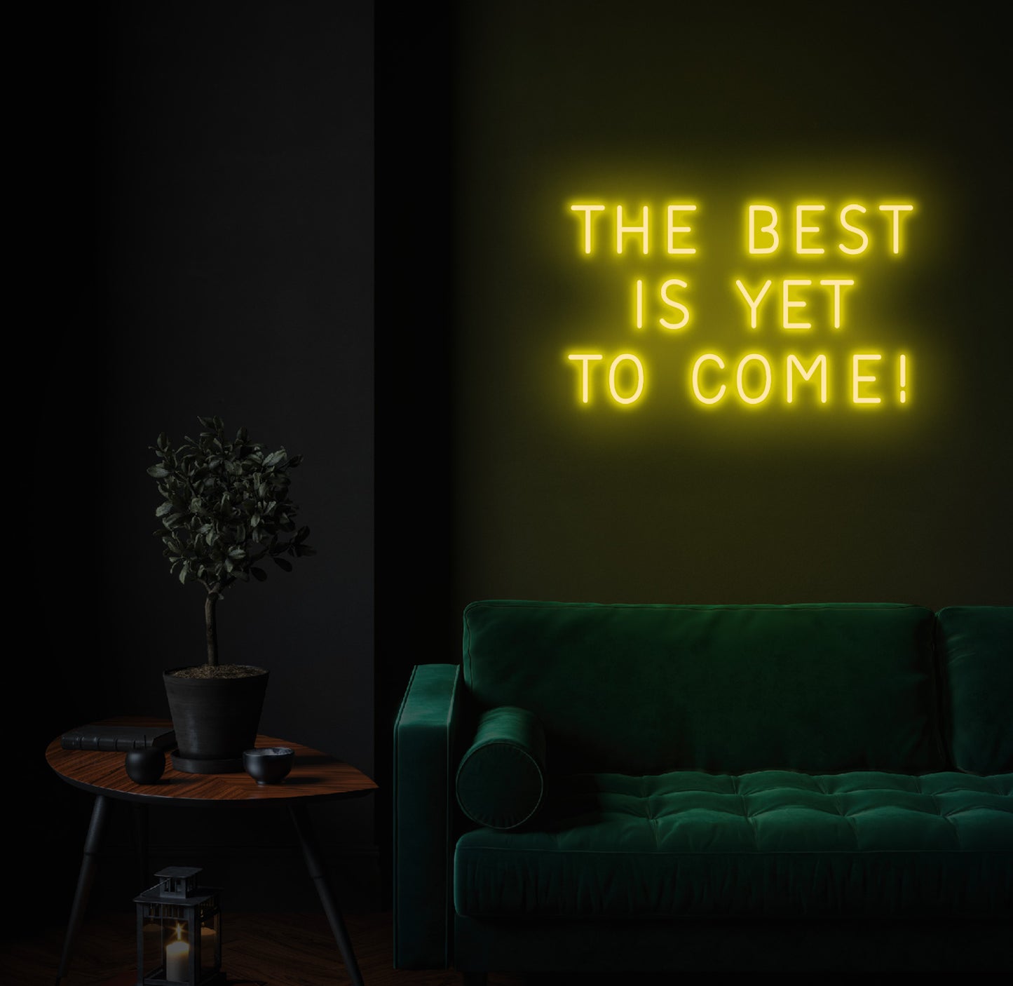 The Best is Yet To Come