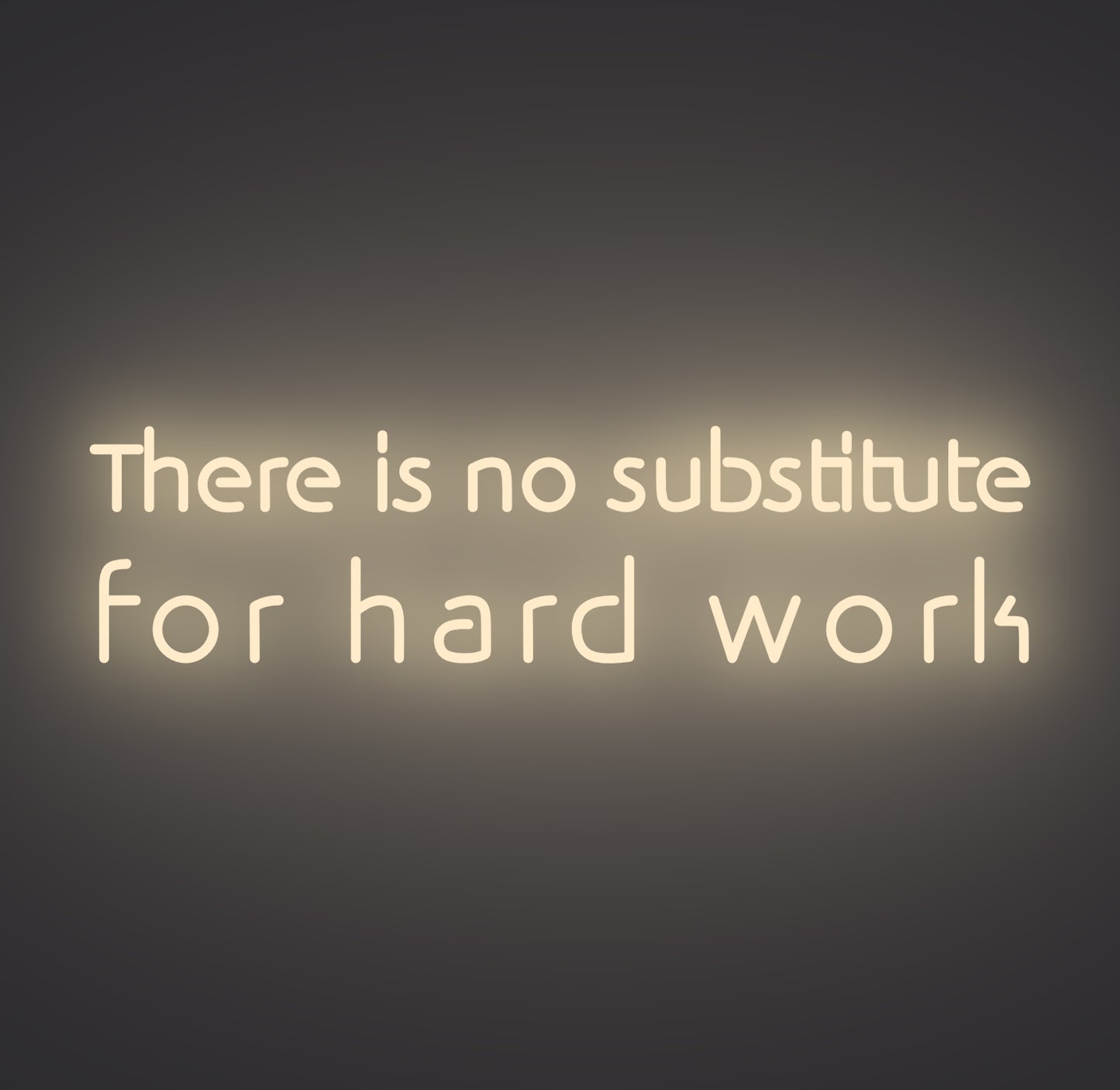 There Is No Substitute for Hard Work