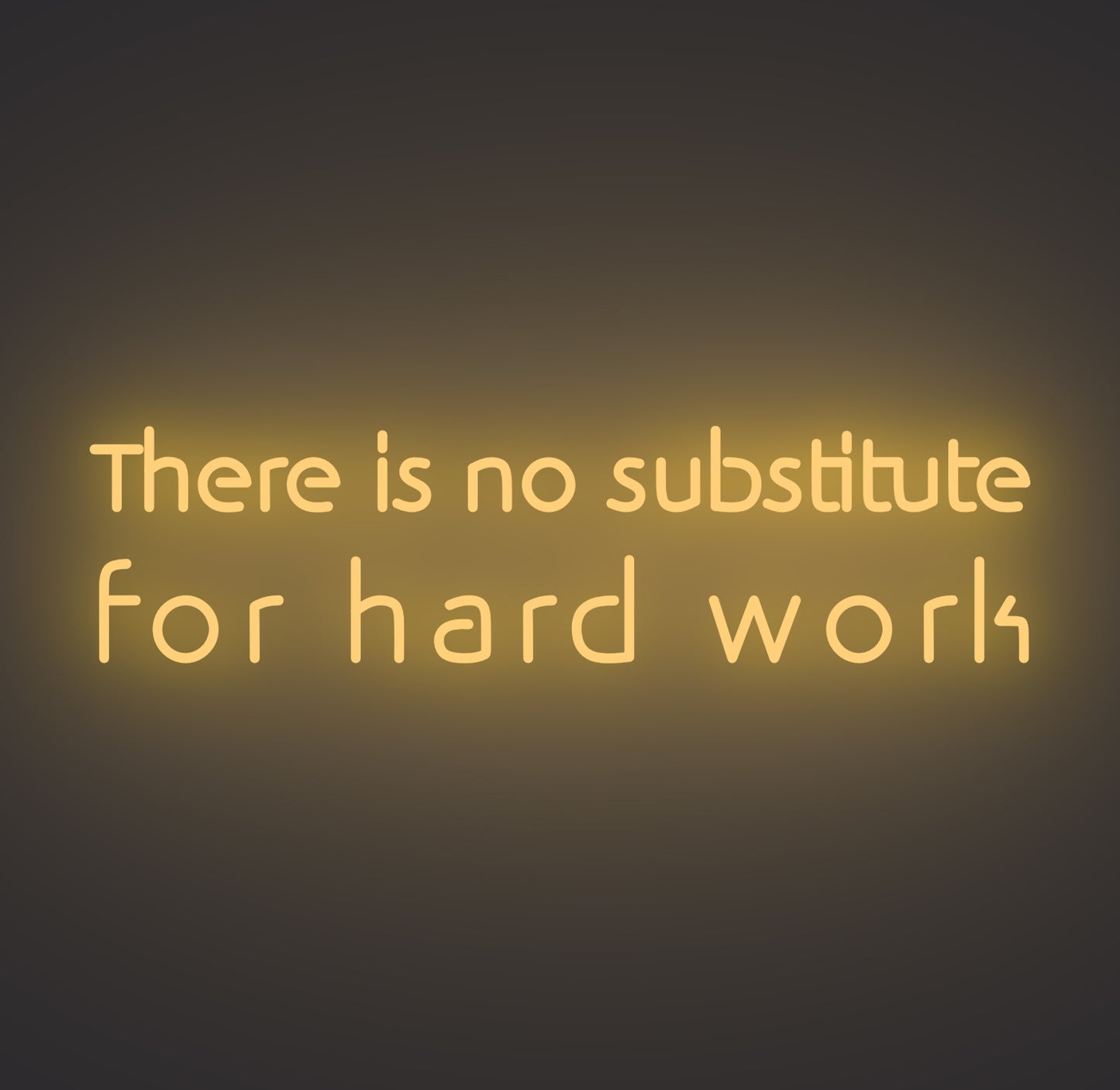 There Is No Substitute for Hard Work