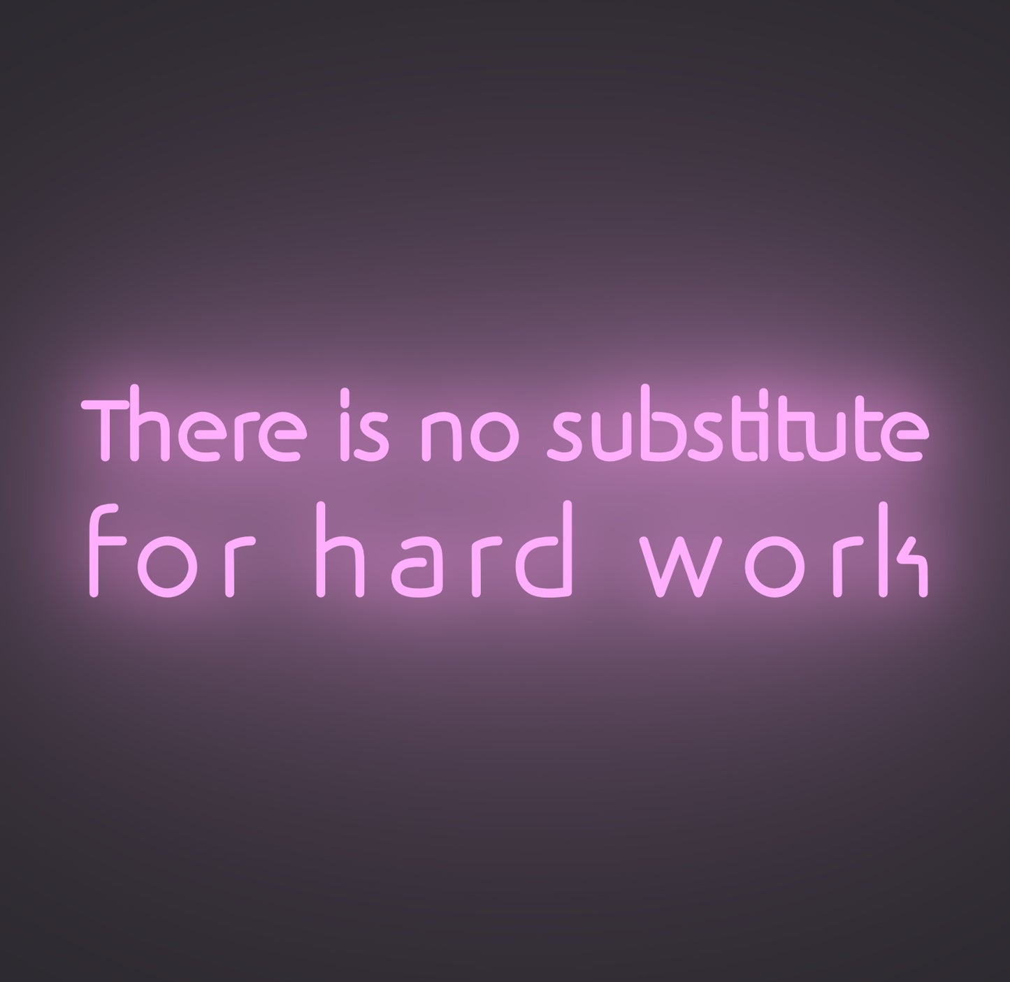 There Is No Substitute for Hard Work