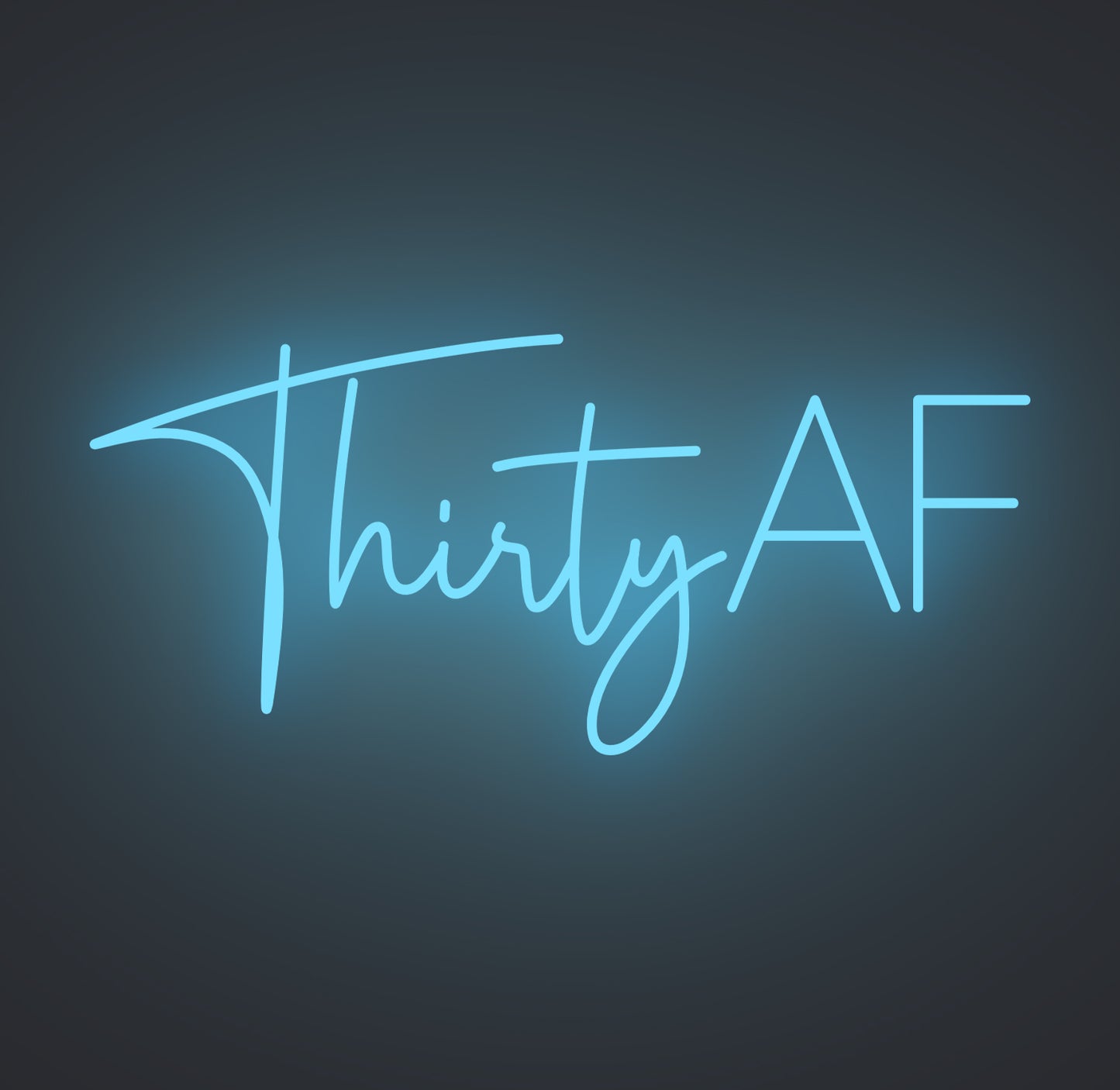 Thirty AF