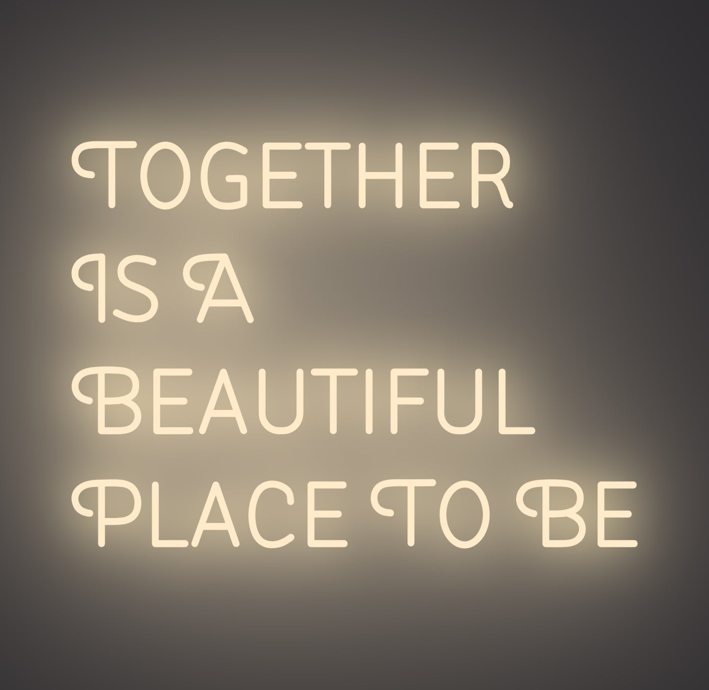 Together Is A Beautiful Place to Be 01