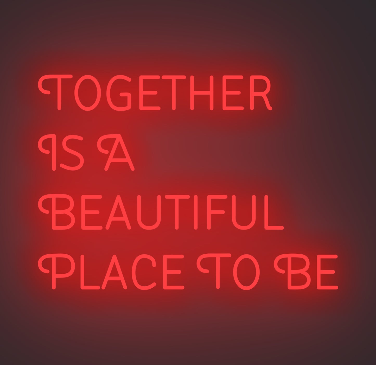 Together Is A Beautiful Place to Be 01