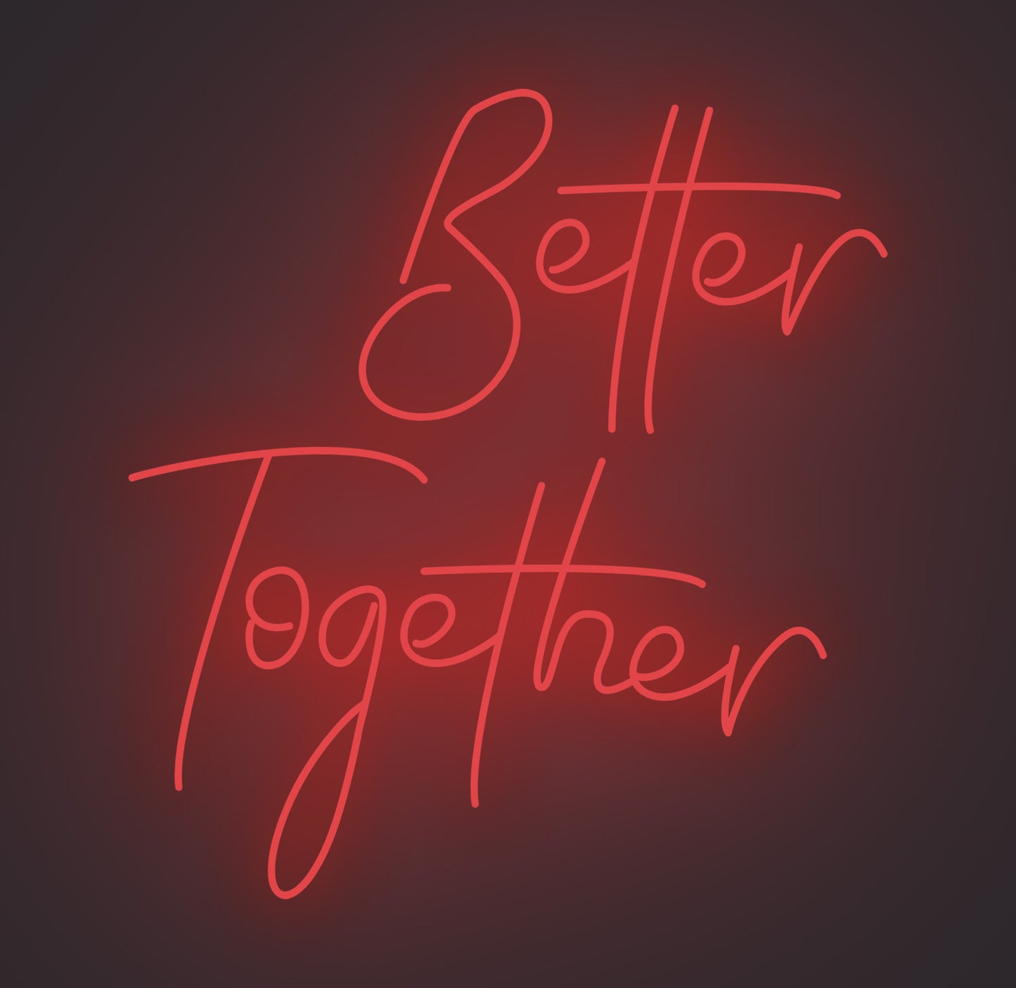 Better Together