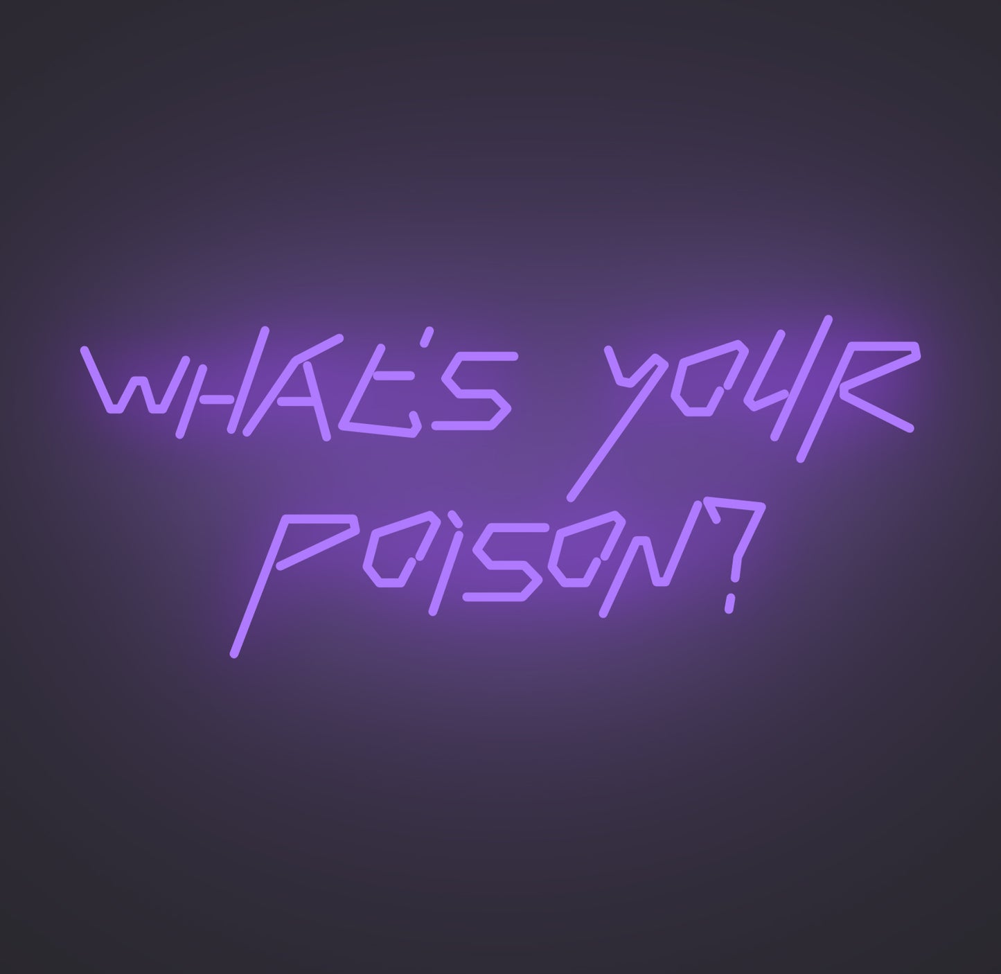 What's Your Poison