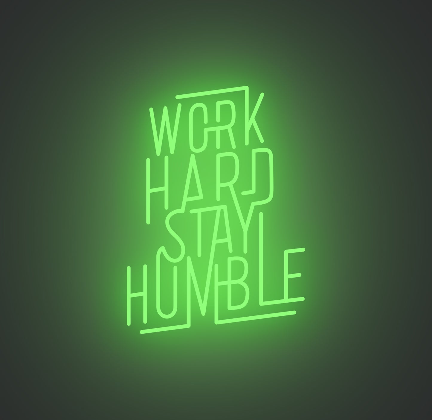 Work Hard Stay Humble