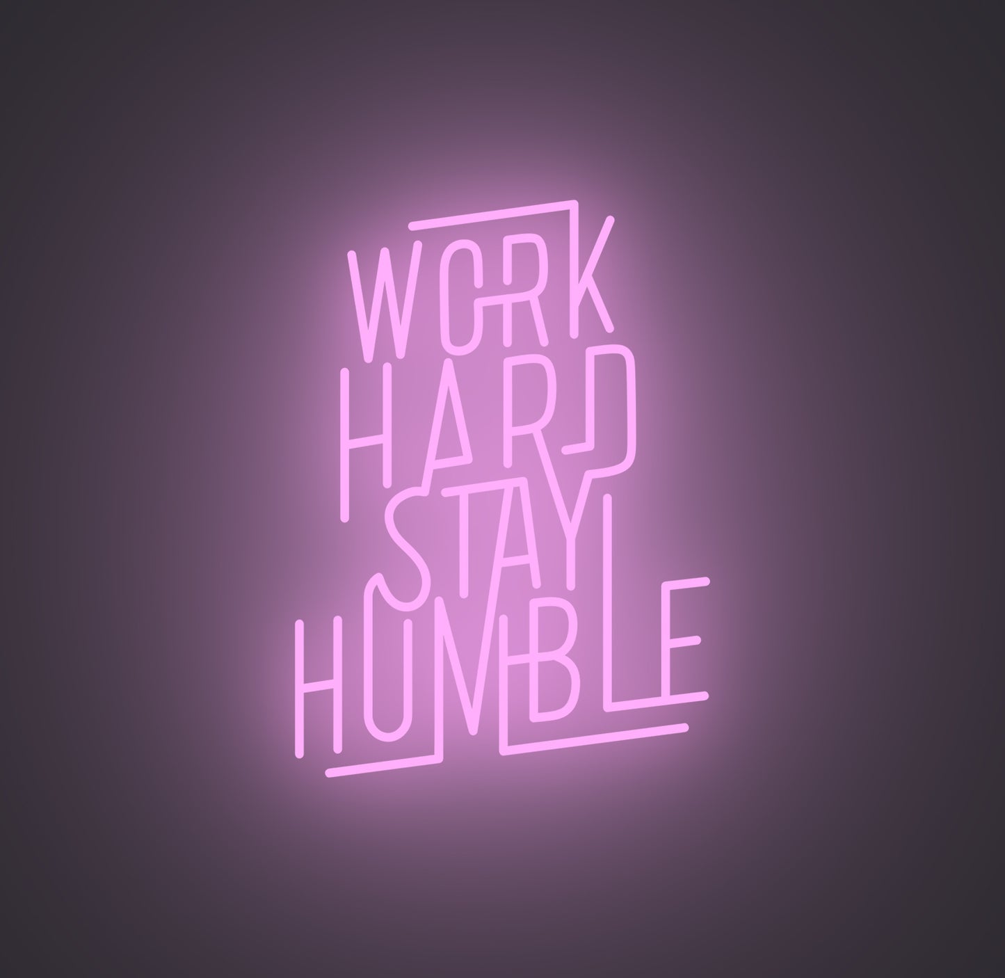 Work Hard Stay Humble