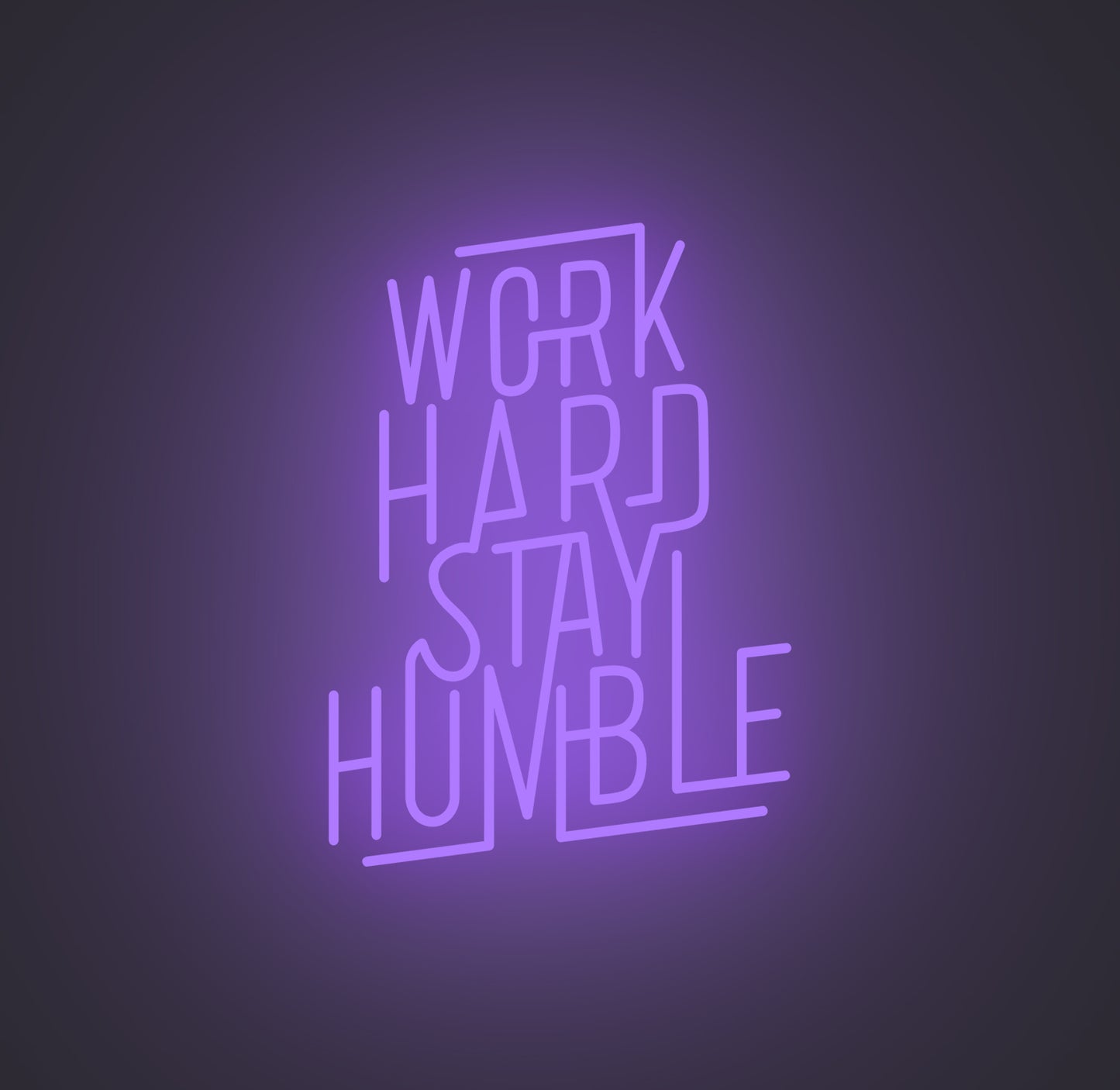 Work Hard Stay Humble