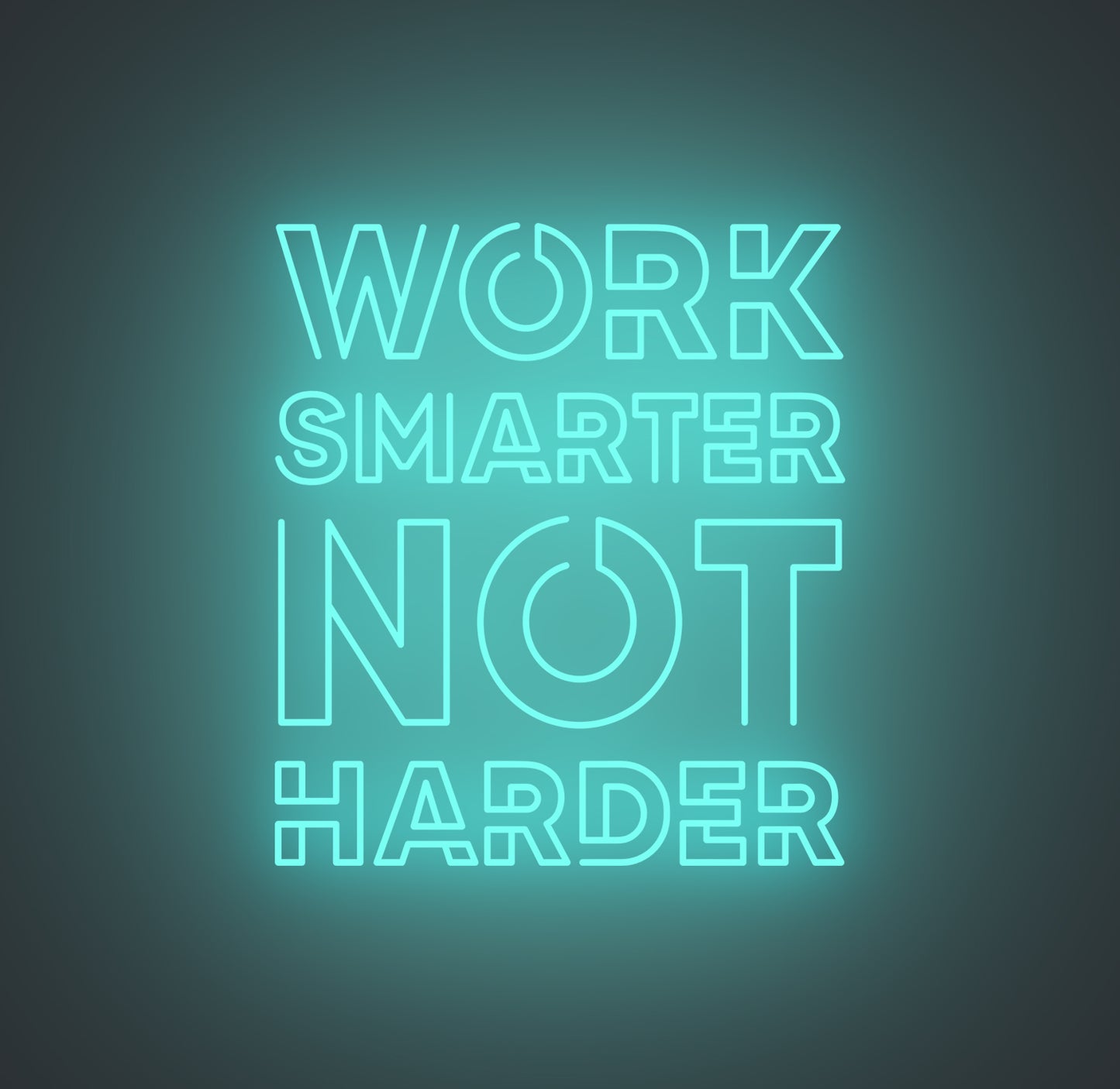 Work Smarter Not Harder