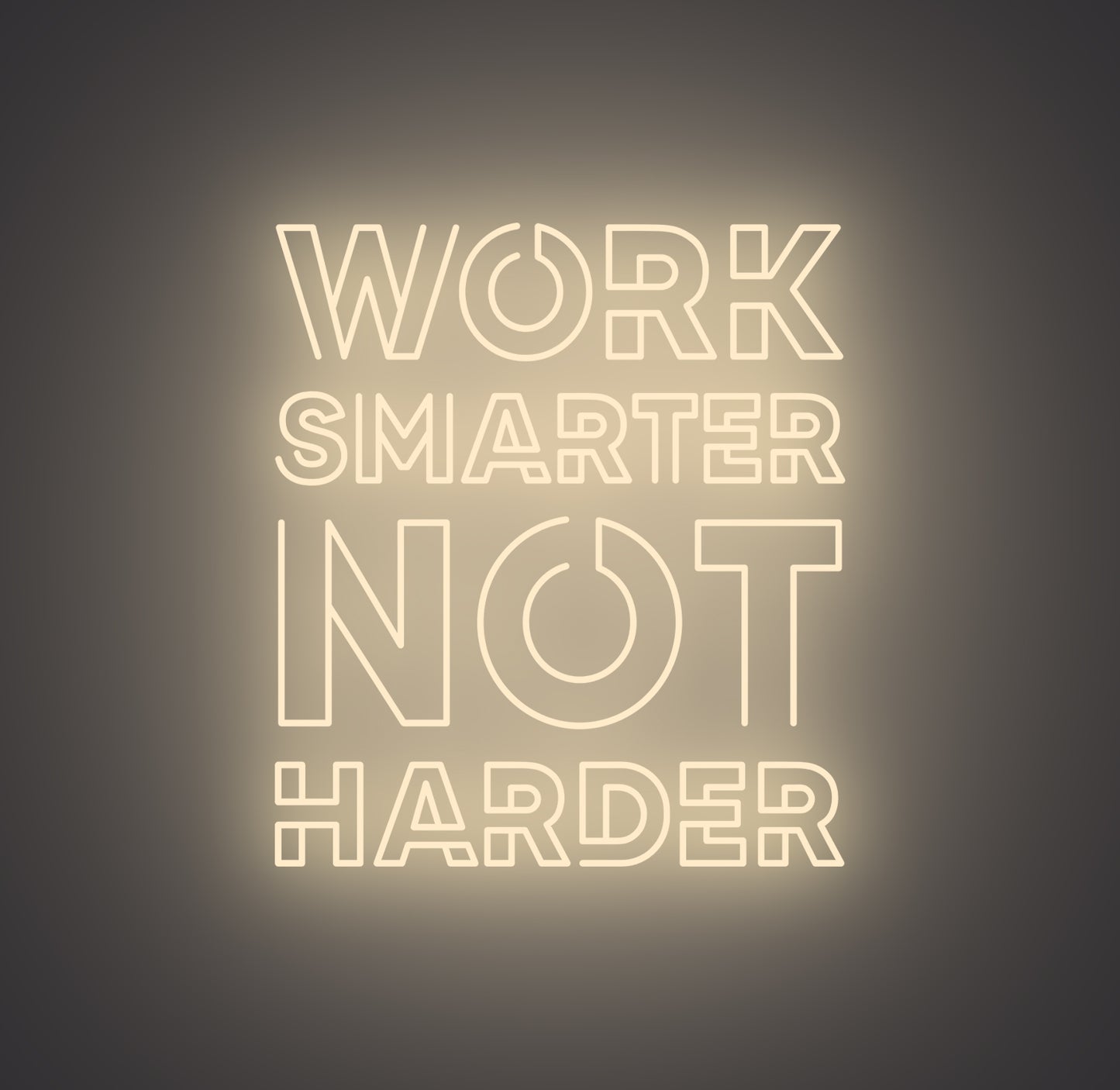 Work Smarter Not Harder