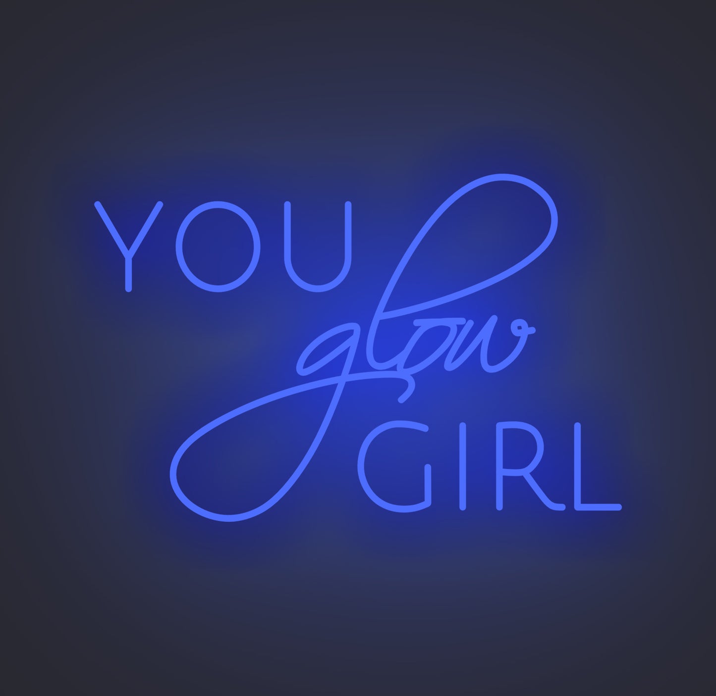 You Glow Girl