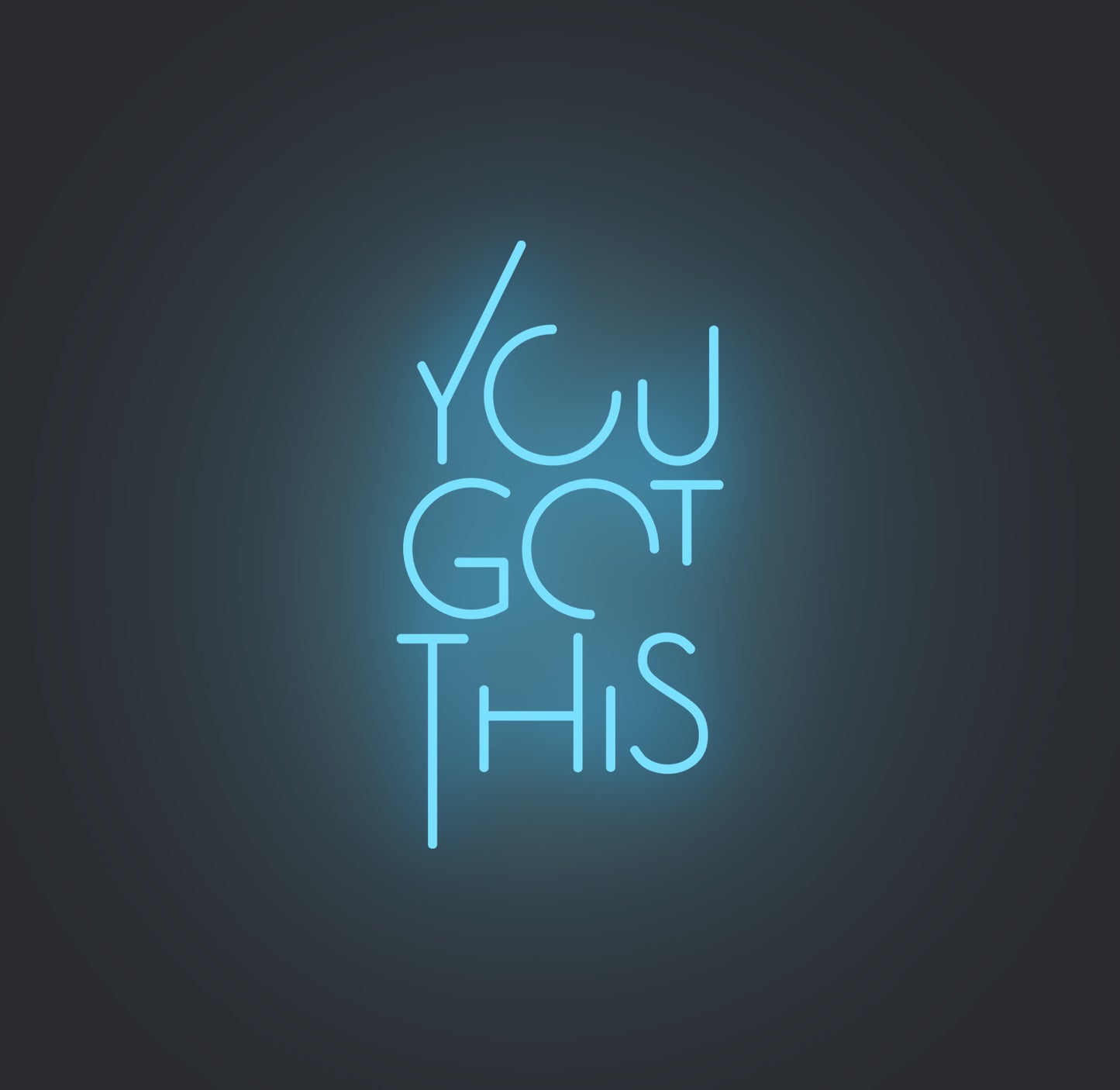 You Got This